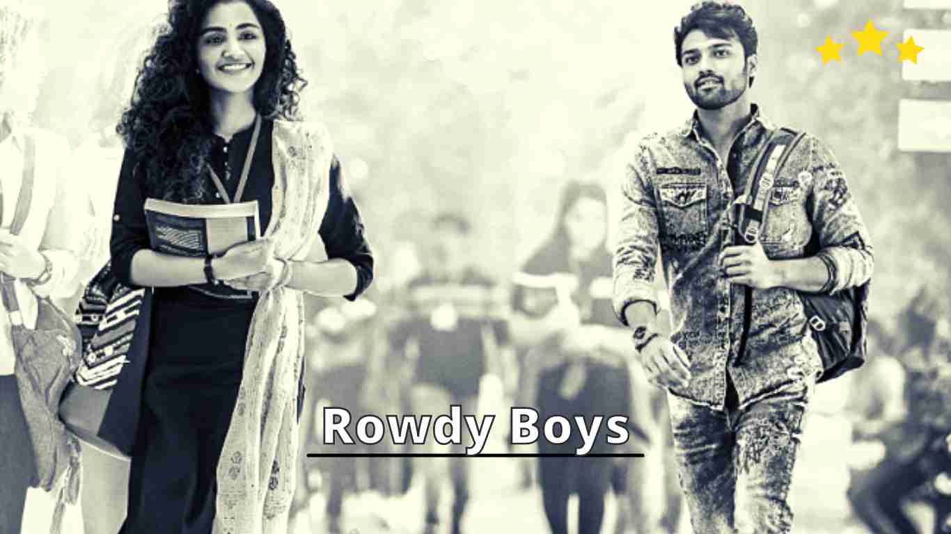Rowdy Boys OTT Release Date, Digital Rights, OTT Platform