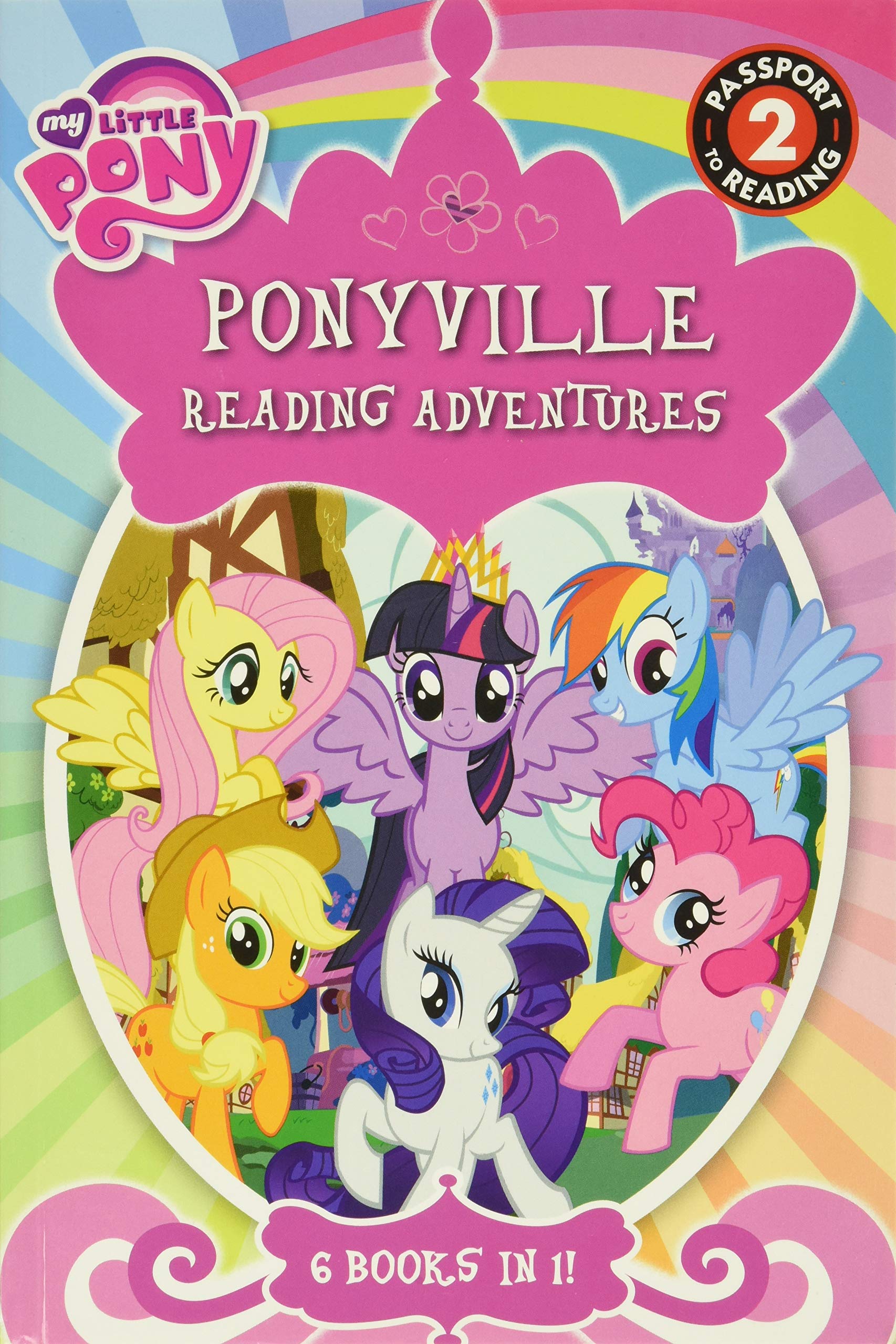 My Little Pony: Ponyville Reading Adventures: Level 2 (Passport to Reading Level 2): Hasbro: 9780316410847: Books
