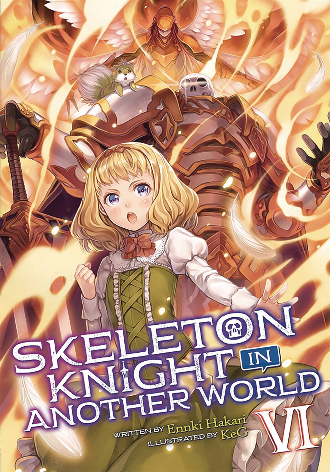 JUN201694 KNIGHT IN ANOTHER WORLD LIGHT NOVEL VOL 06