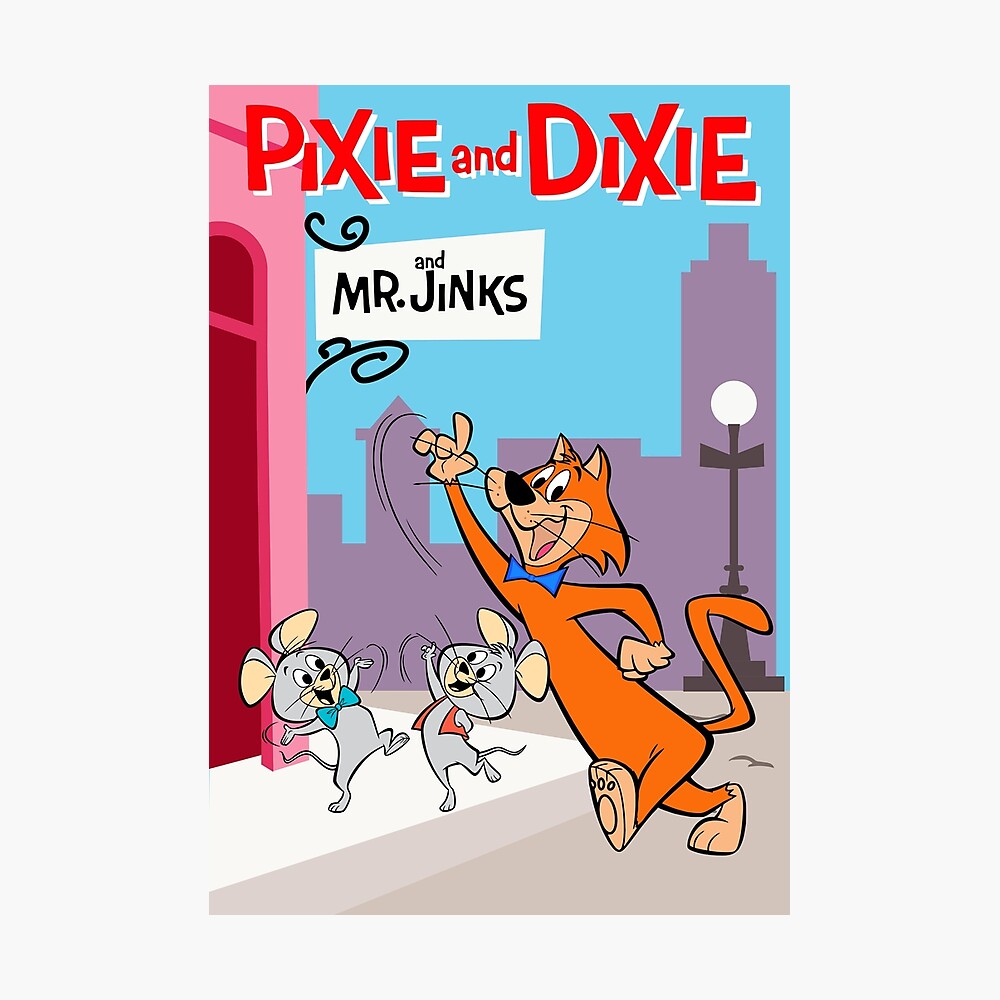 Pixie And Dixie And Mr. Jinks Poster