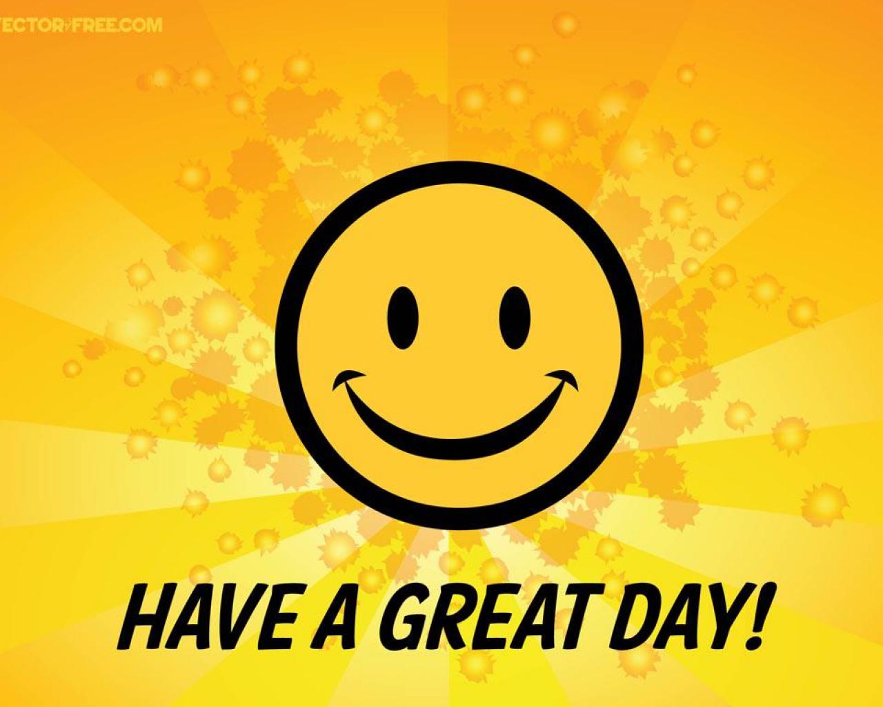 Have A Good Day Wallpaper