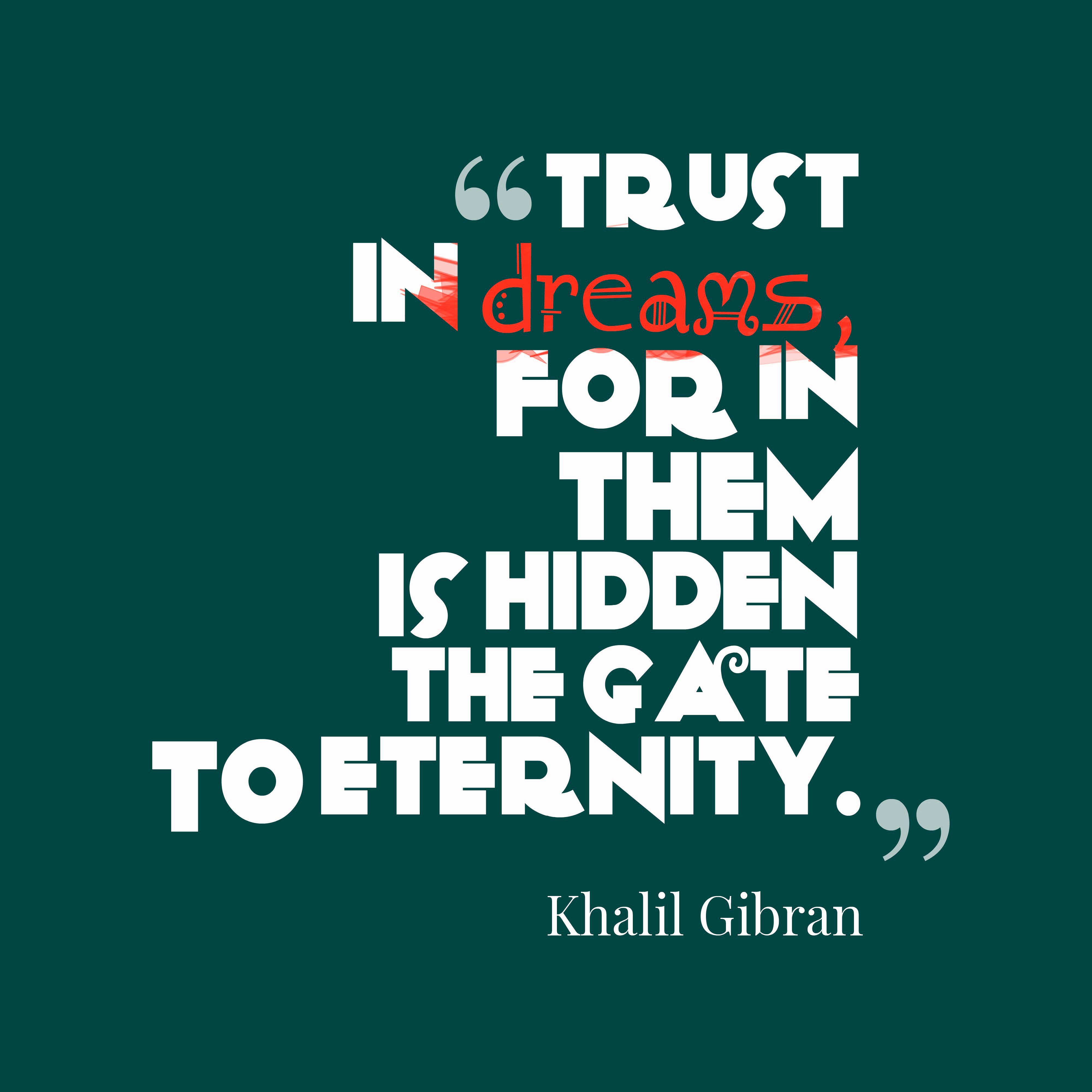 Khalil Gibran Motivation Quotes in HD Wallpaper for whatsapp. Trust quotes, Inspirational quotes for students, Psychology quotes