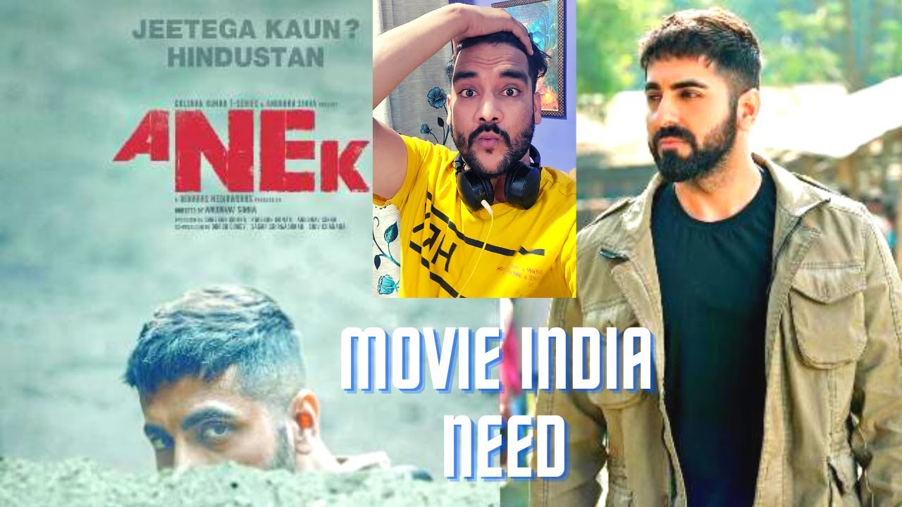 Anek. Official. Reaction Video. Anubhav Sinha, Ayushmann Khurrana