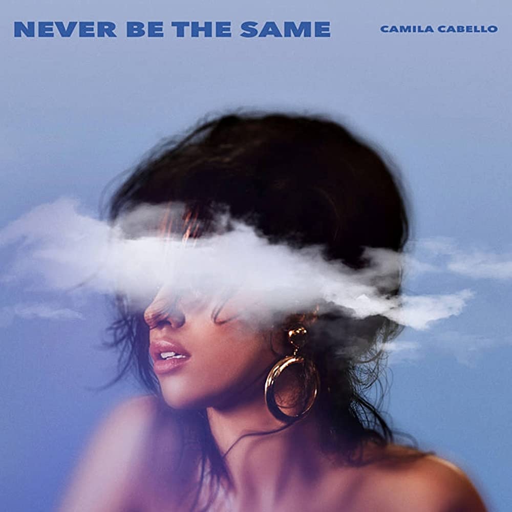 Camila Cabello: Never Be the Same