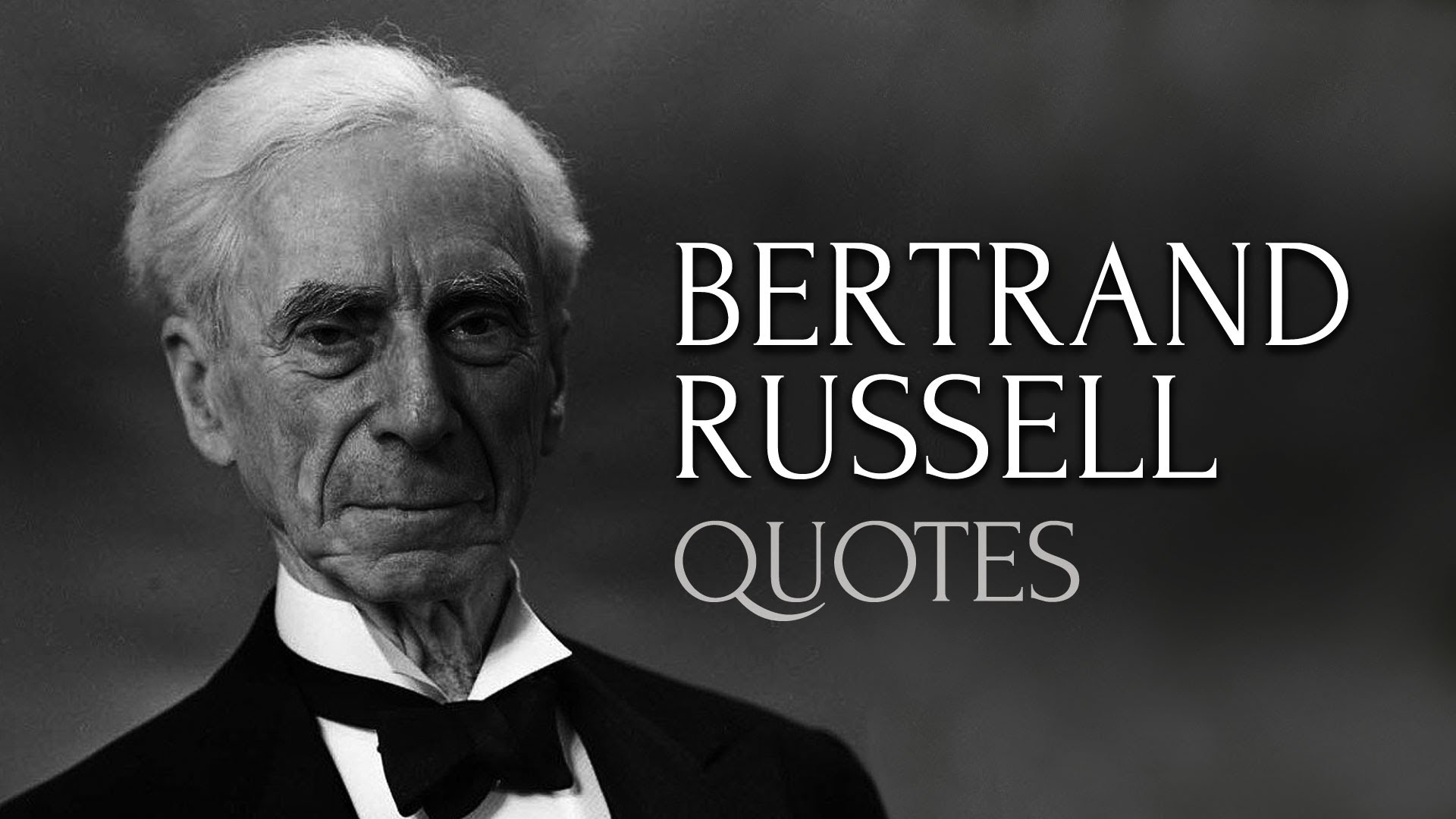 Profound Quotes by Bertrand Russell. Great Minds TV: Upvote Your IQ