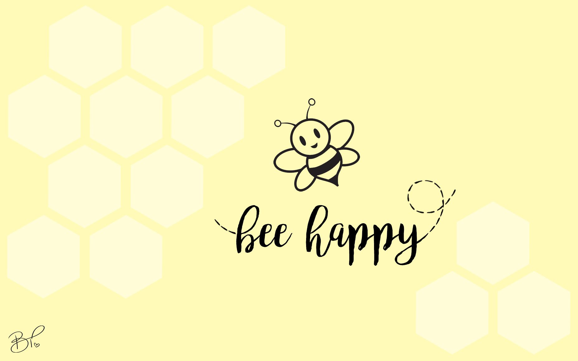 Bee Happy Wallpaper Free Bee Happy Background