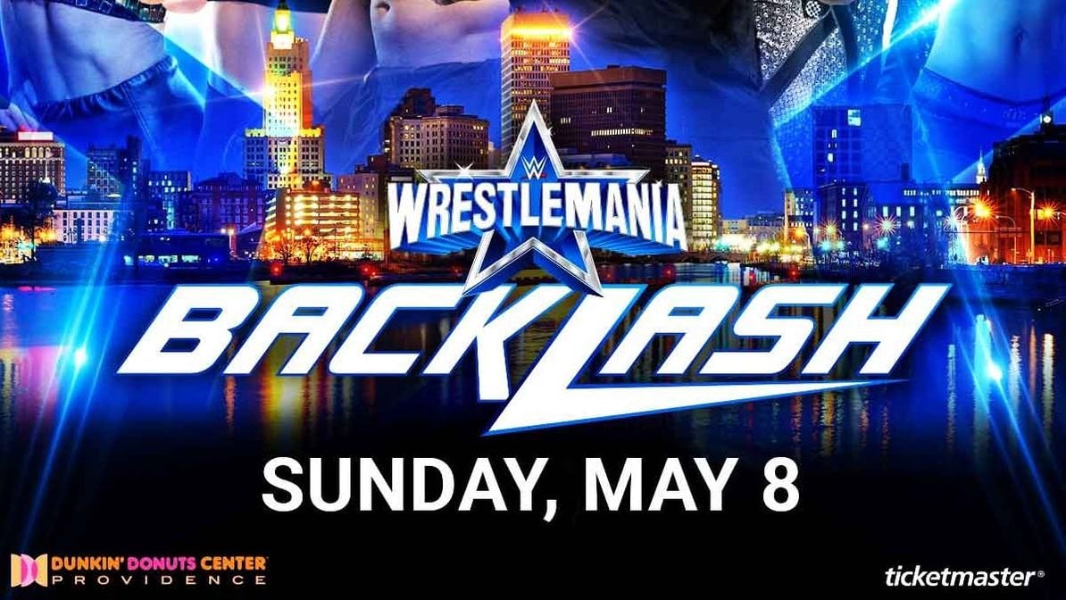 WWE WrestleMania Backlash 2022: Everything You Need to Know