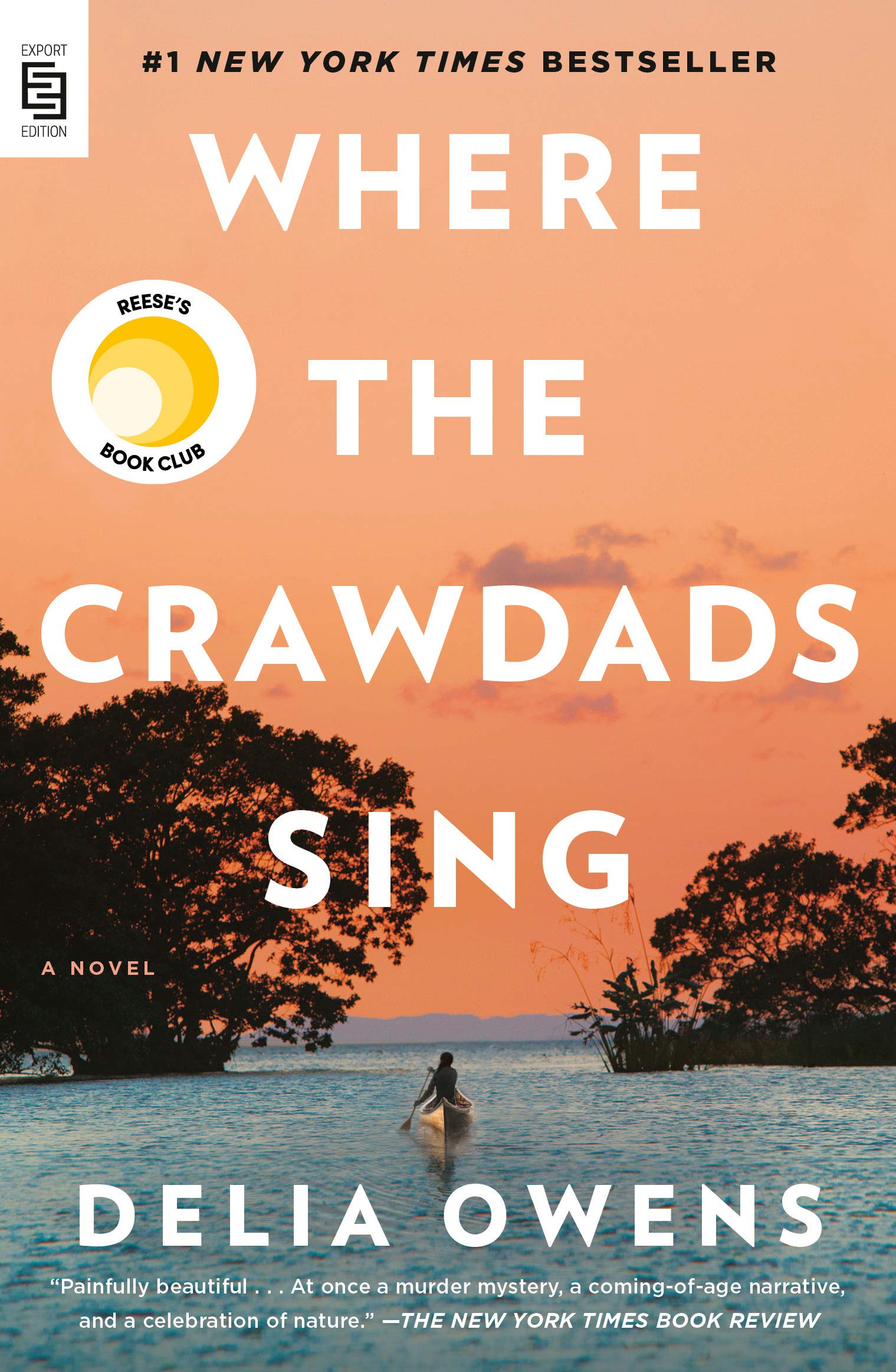 Where the Crawdads Sing: Delia Owens: 9780593085851: Books
