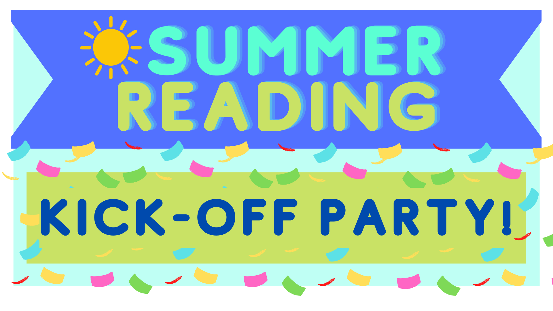 Summer Reading Kick Off!. Kansas City Public Library