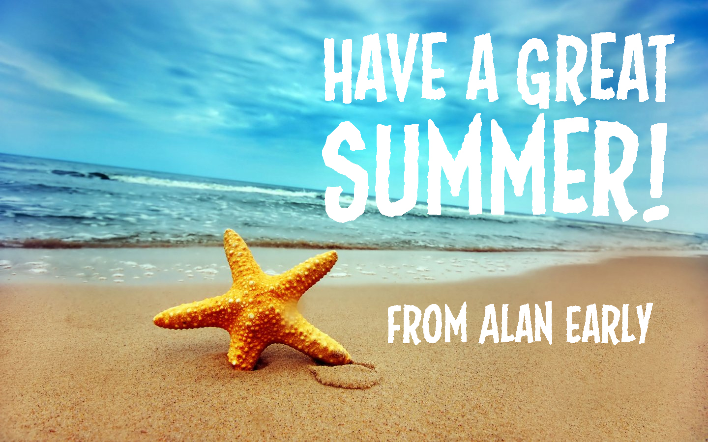 Happy Summer!. The Early Edition Blog