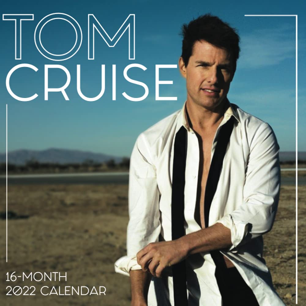 Tom Cruise 2022 Calendar: Great 16 Month Calendar For Fans.5x8.5 Inch: 9798521051564: Laelia, Keisha: Books