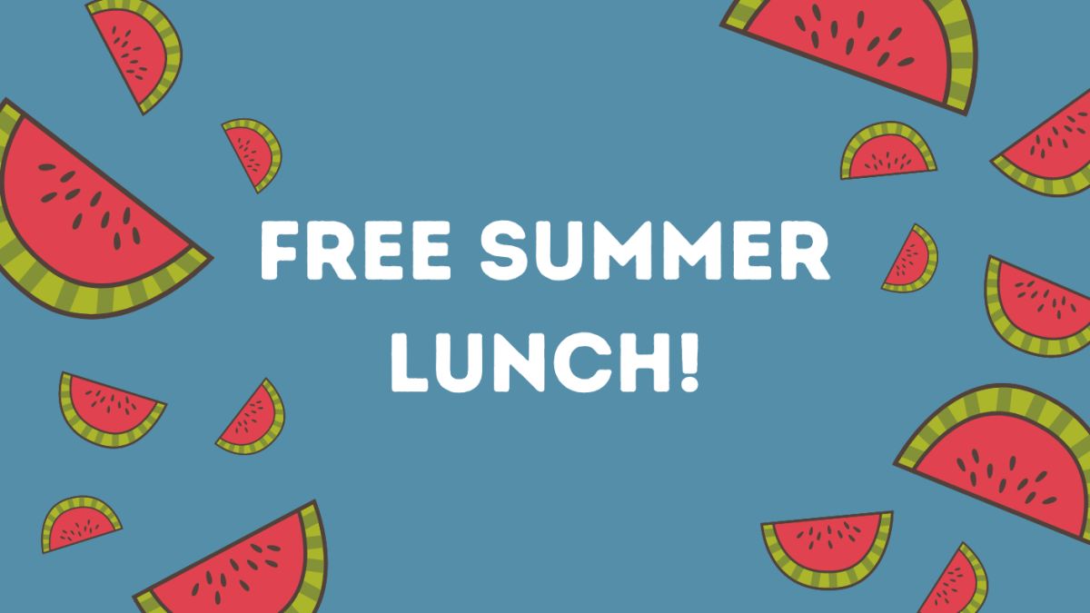 Free Summer Lunch!