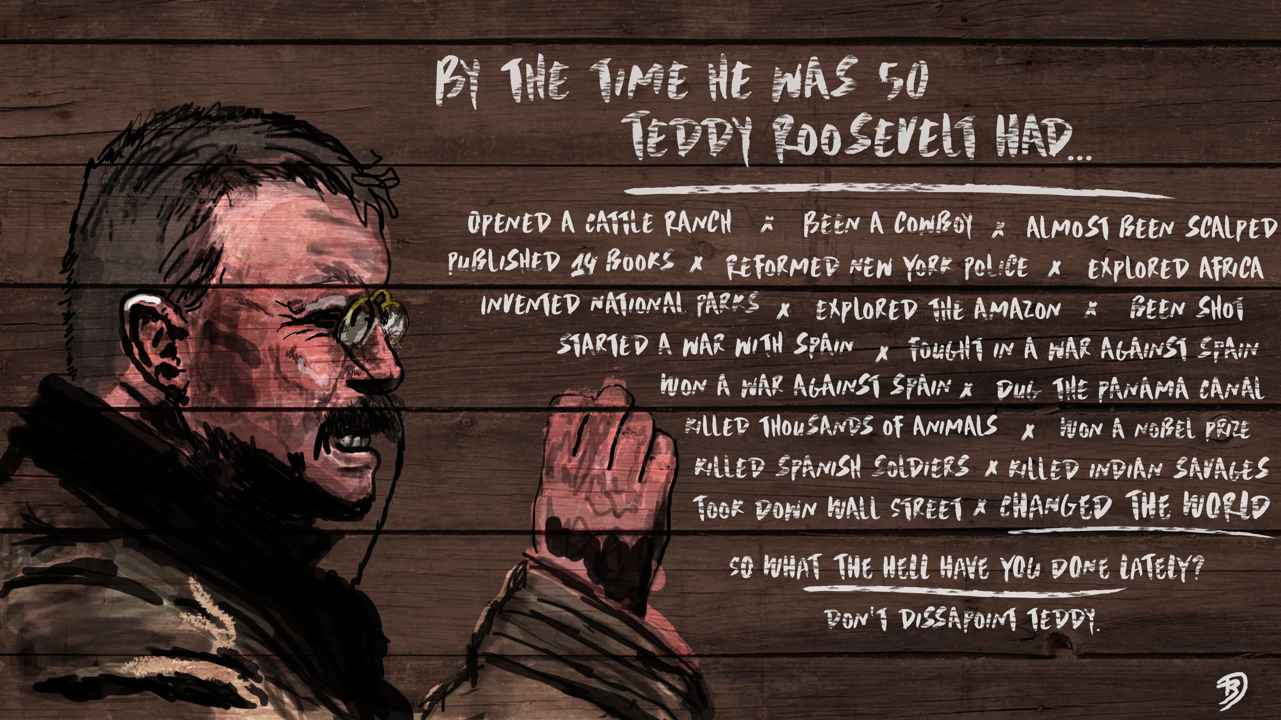 I painted a Teddy Roosevelt wallpaper [OC] [2560x1440]