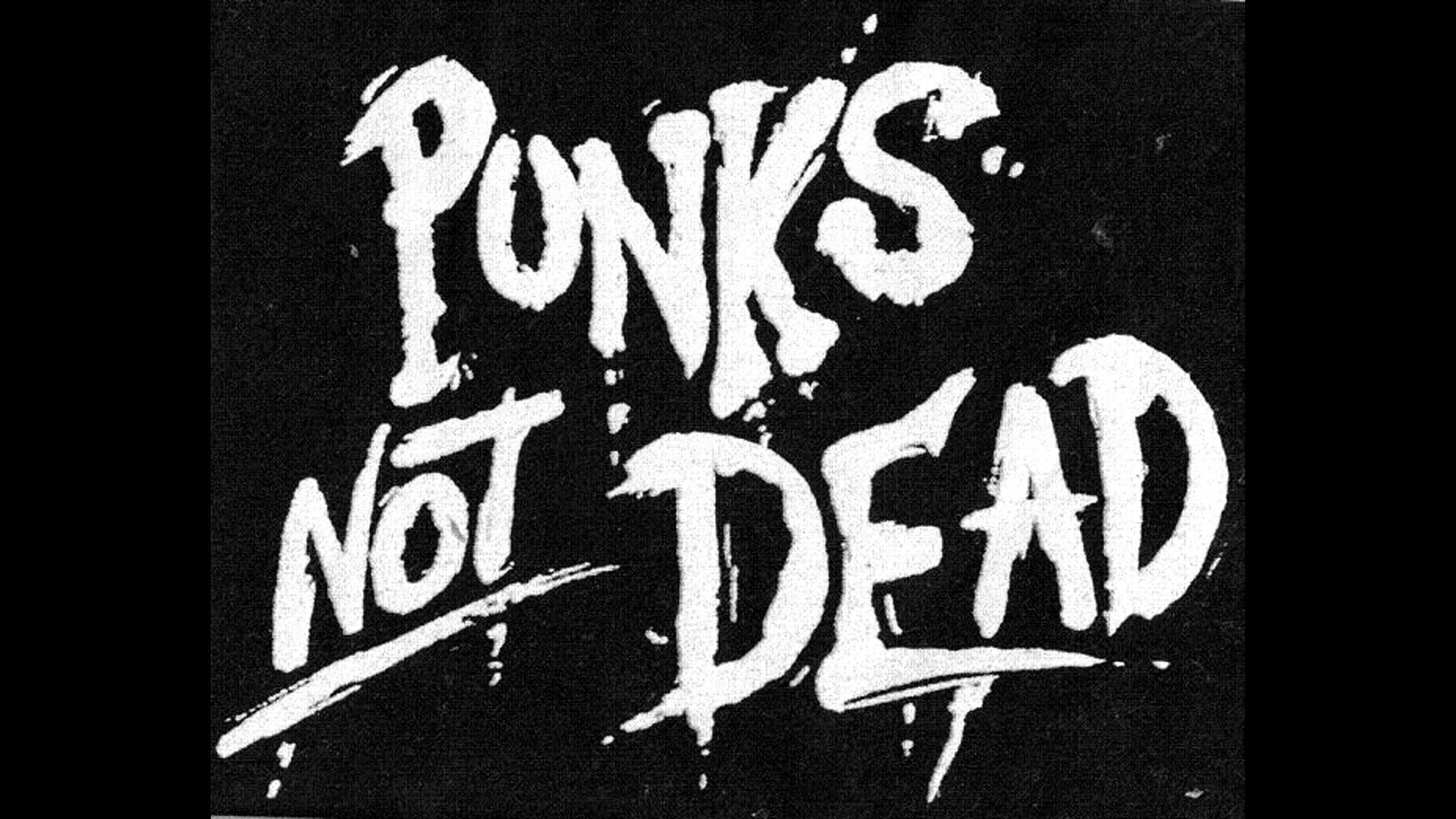 Punks Not Dead Wallpapers - Wallpaper Cave
