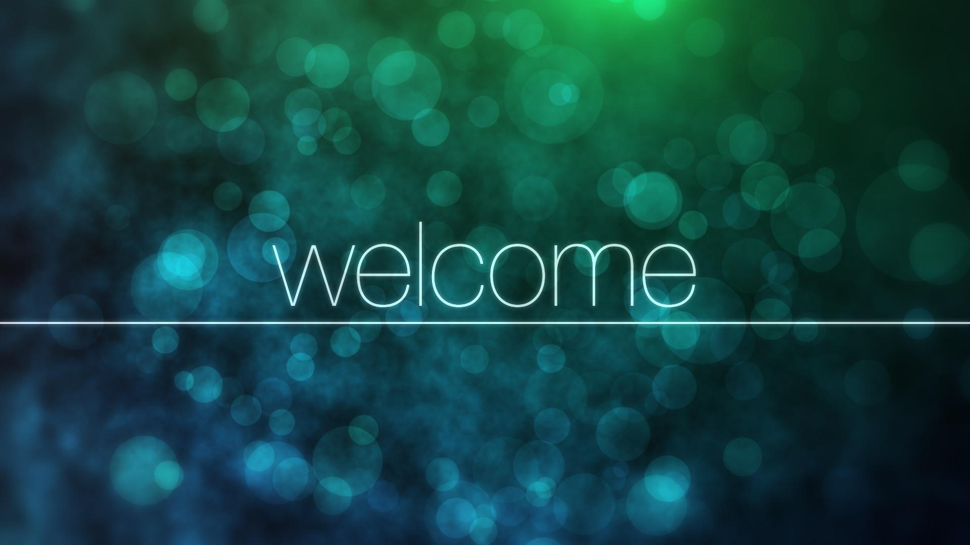 Welcome Wallpaper Free 1920X1080 Welcome Background