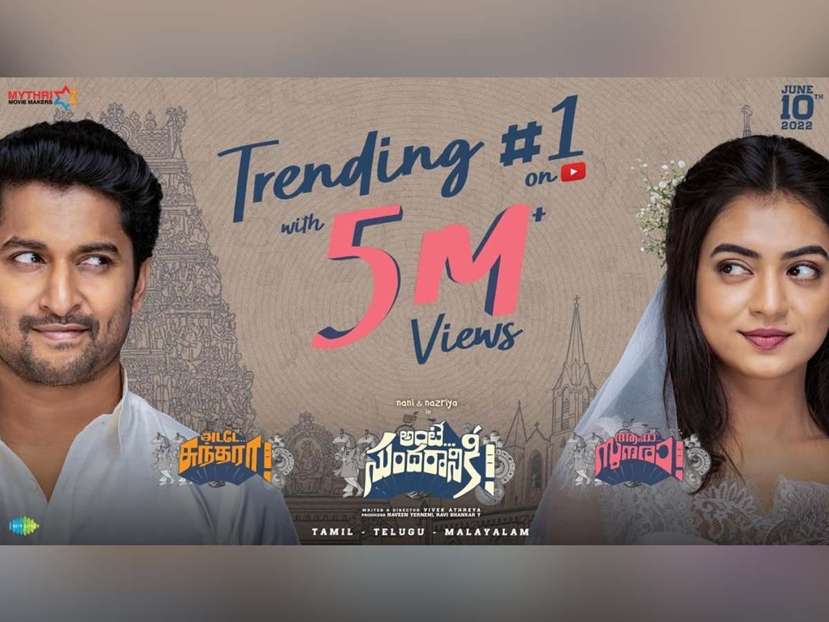 Ante Sundaraniki teaser is trending No 1 with 5 Million views