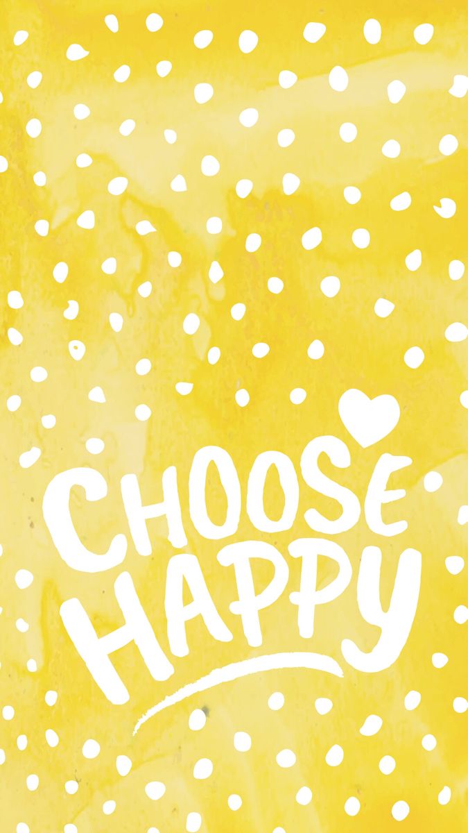 Choose Happy Inspirational Wallpaper iPhone Yellow Aesthetic Wallpaper iPhone Inspiring Wallpaper. Cute wallpaper quotes, Wallpaper quotes, Illustration quotes