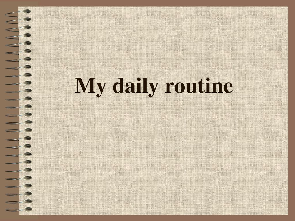 My daily routine ppt download