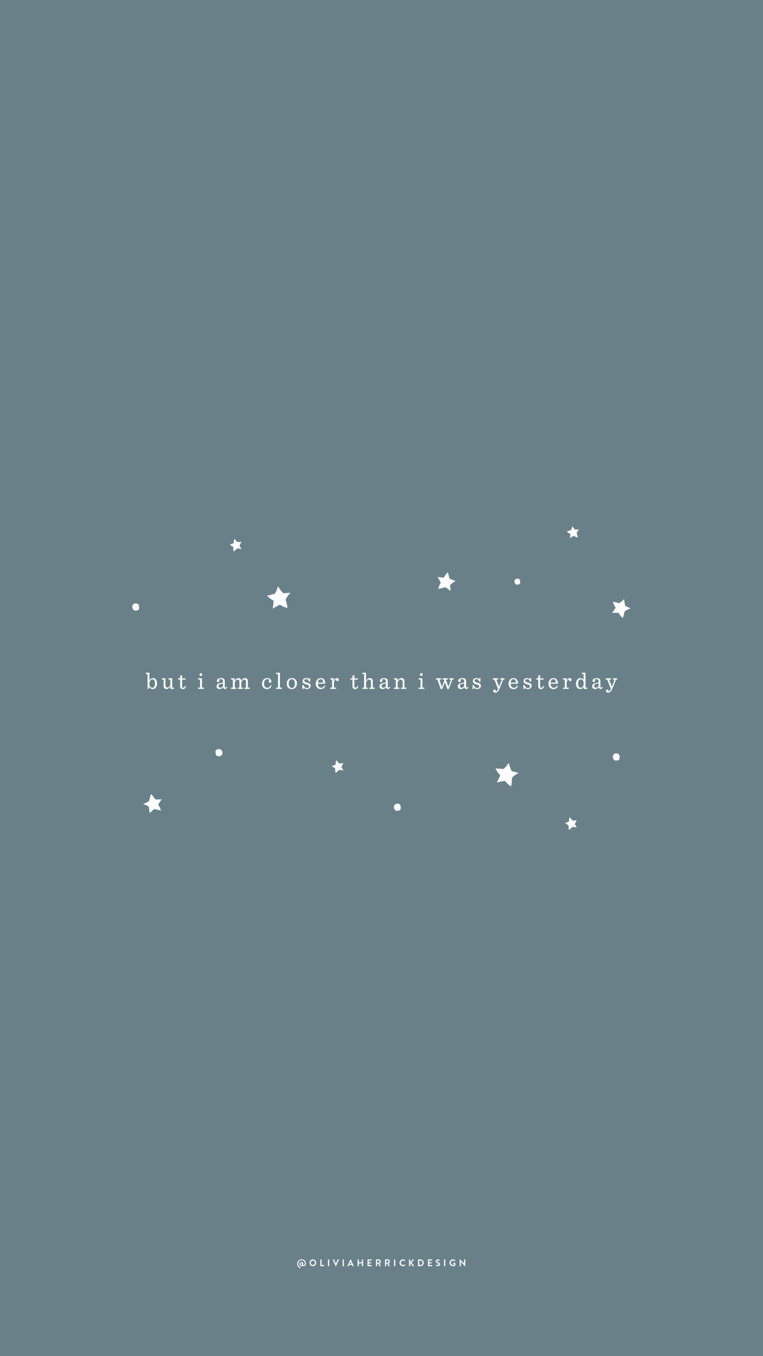 Free Phone Wallpaper: Closer Than I Was Yesterday