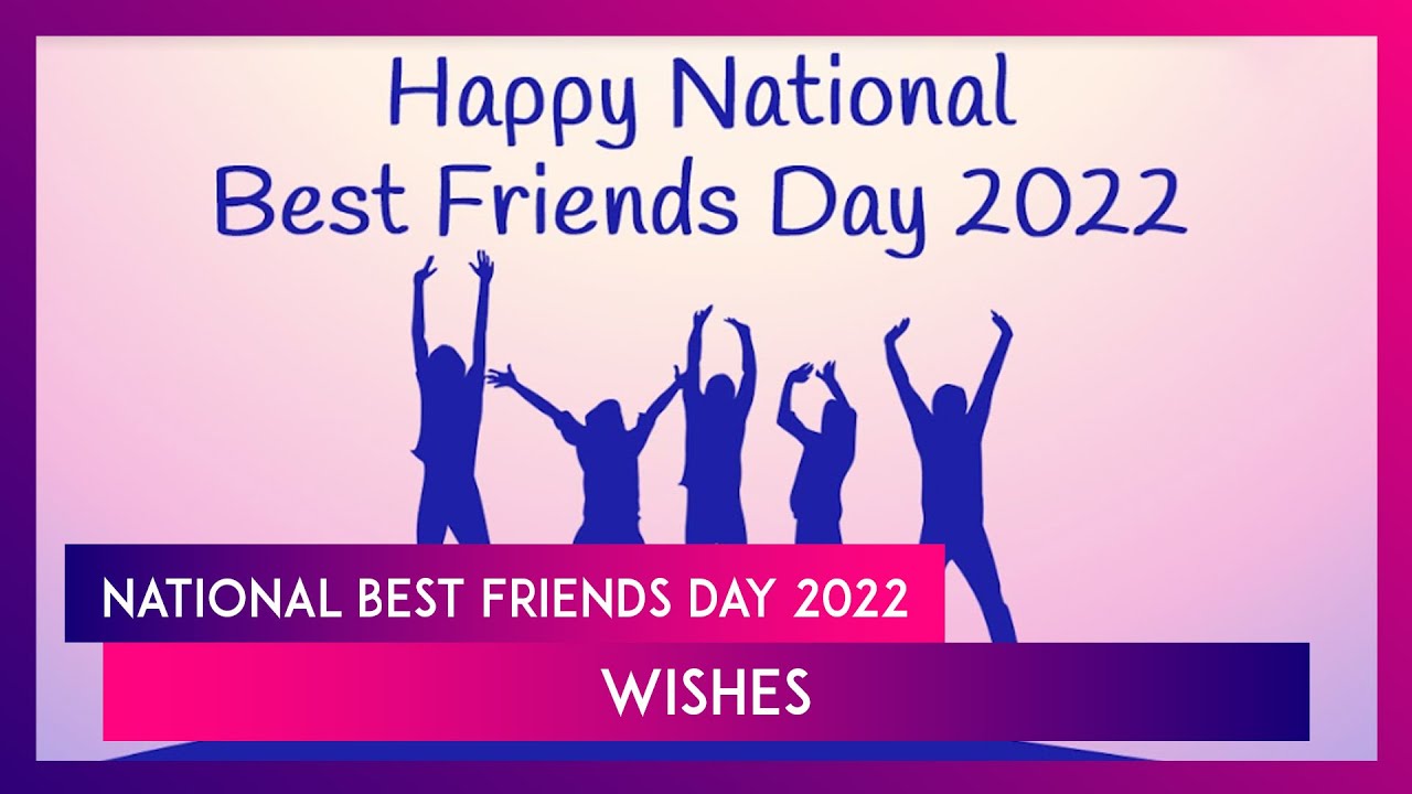 National Best Friends Day 2022 Wishes: Share Image, Quotes, Greetings and Messages With Your BFF!