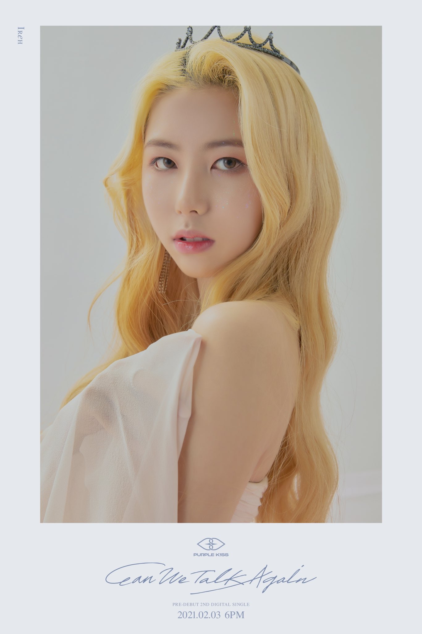 퍼플키스 (PURPLE KISS) [#퍼플키스] PRE DEBUT 2ND DIGITAL SINGLE [Can We Talk Again]