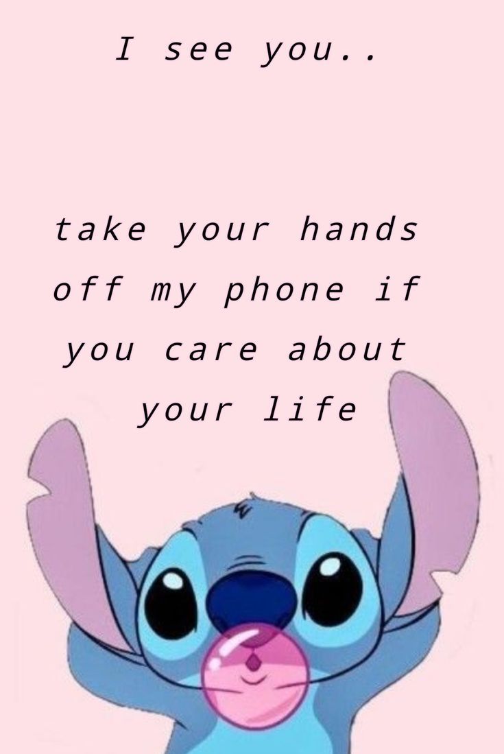 Stitch. iPhone wallpaper quotes funny, Lilo and stitch quotes, Phone humor