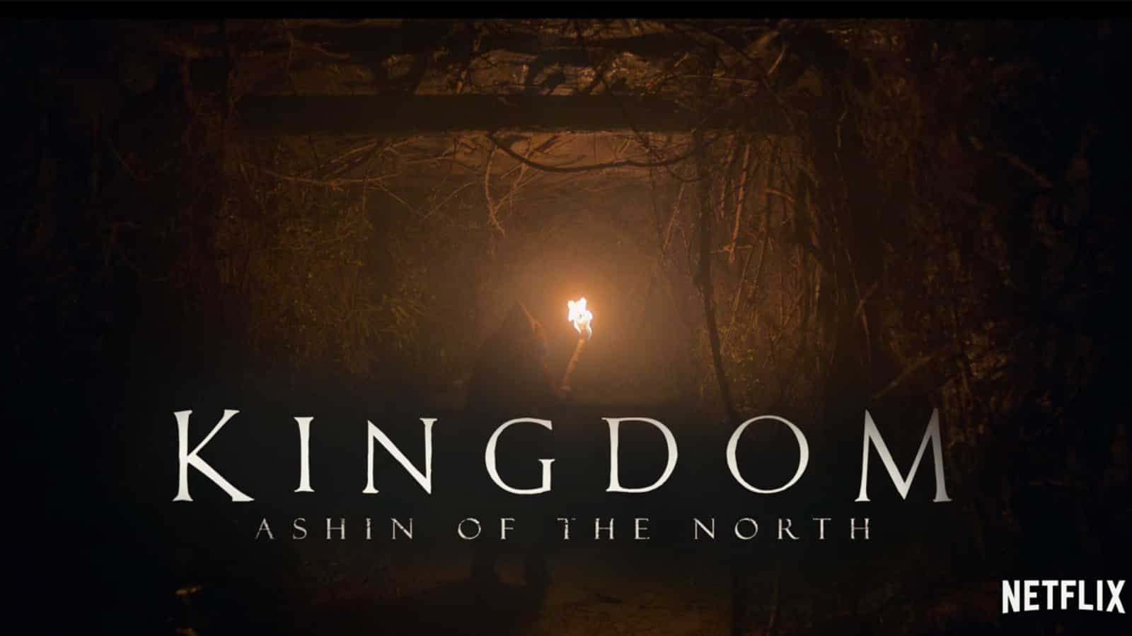 Facts you should know about Netflix's 'Kingdom: Ashin Of The North' special episode