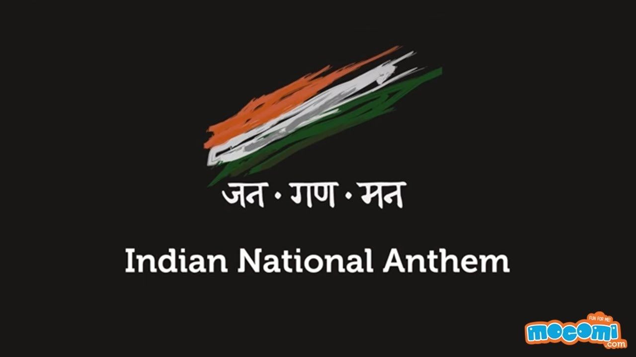 Jana Gana Mana National Anthem. National Symbols of India