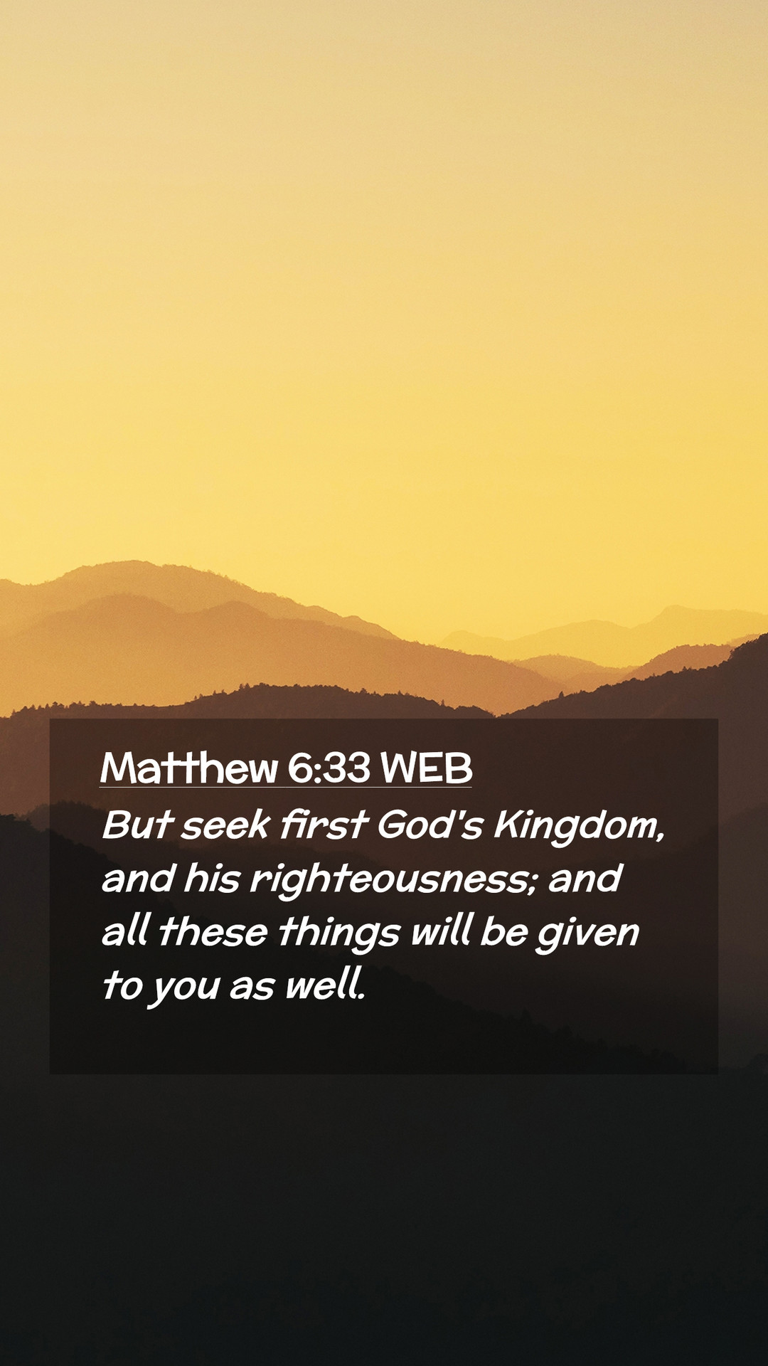 Matthew 6:33 WEB Mobile Phone Wallpaper seek first God's Kingdom