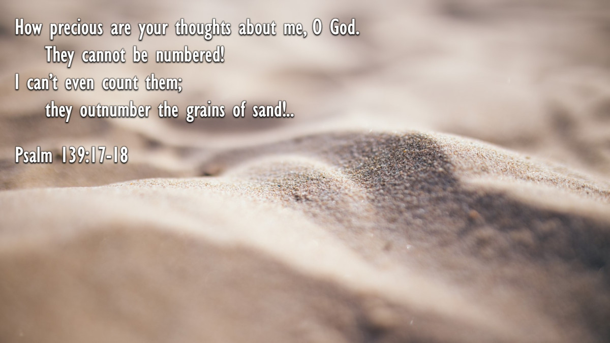Psalm 139:17 18 Precious Are The Lord Thoughts Concerning Us