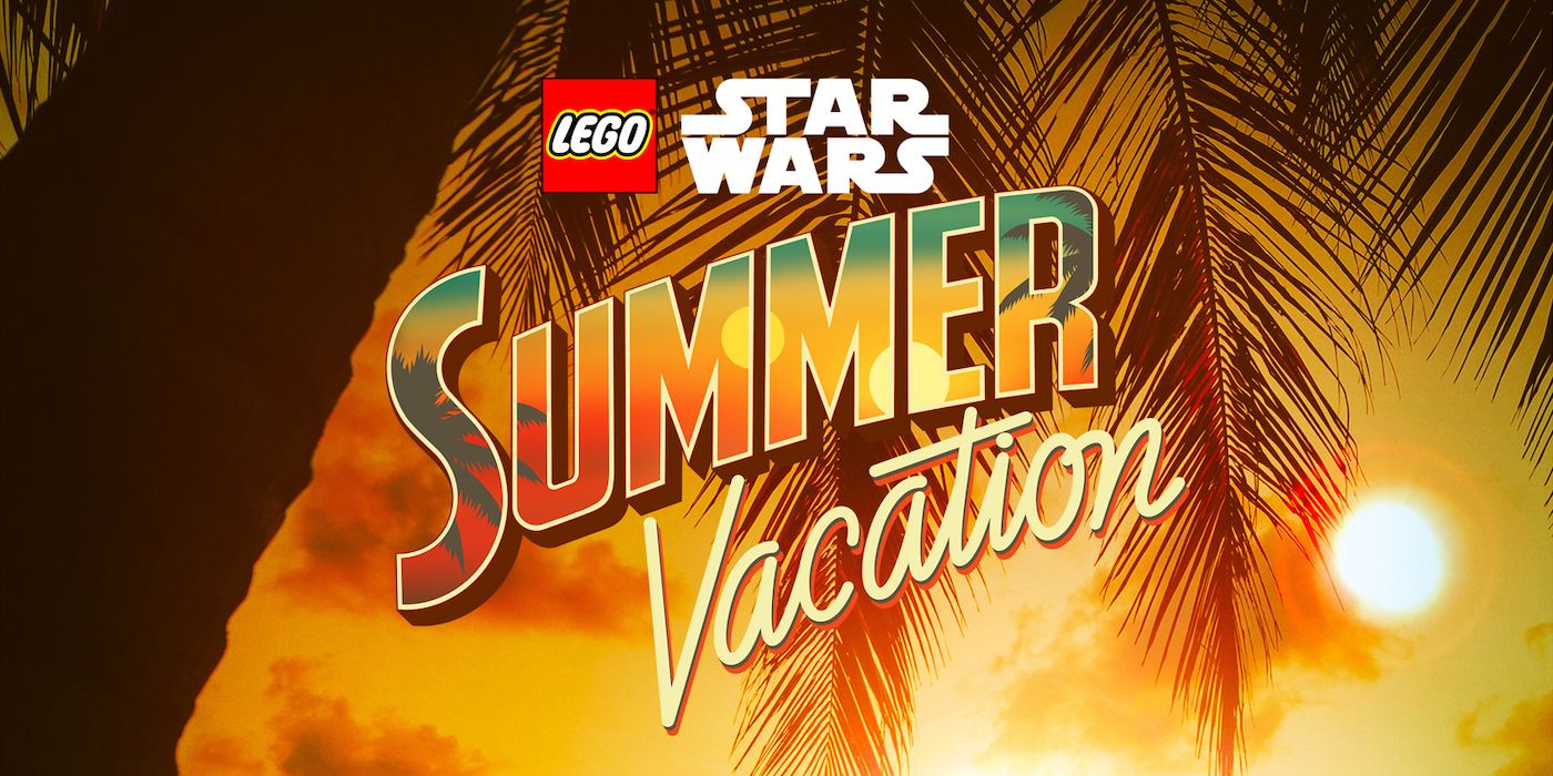 Lego Star Wars Summer Vacation Poster Teases a Summer of Fun