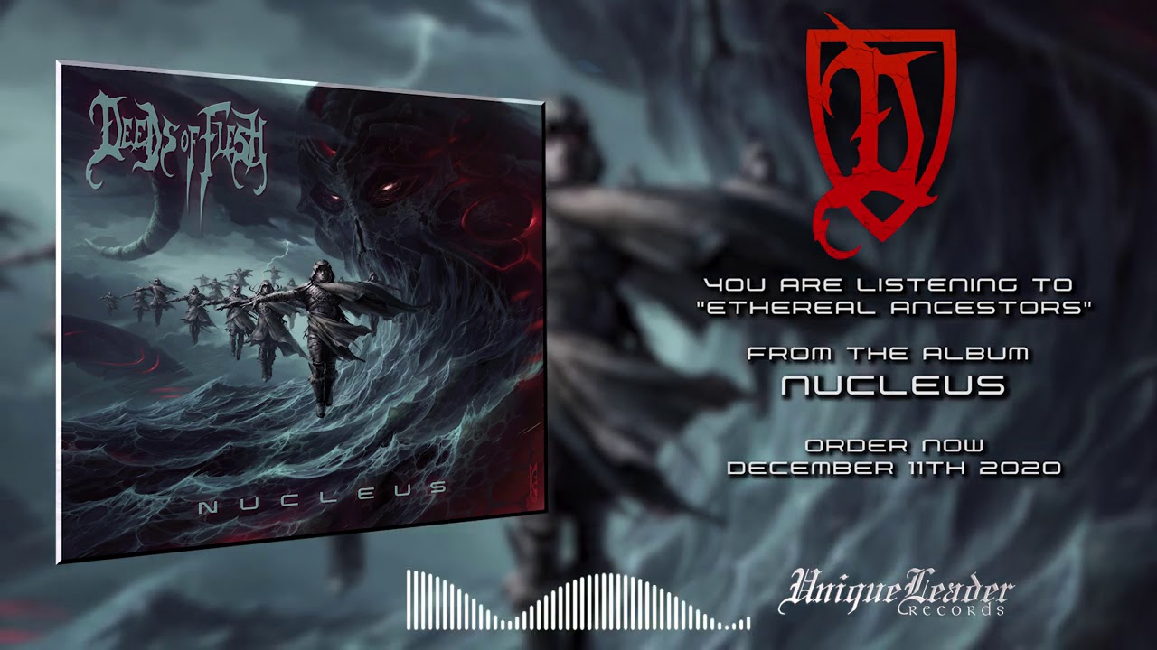 DEEDS OF FLESH Summon Our Ethereal Ancestors