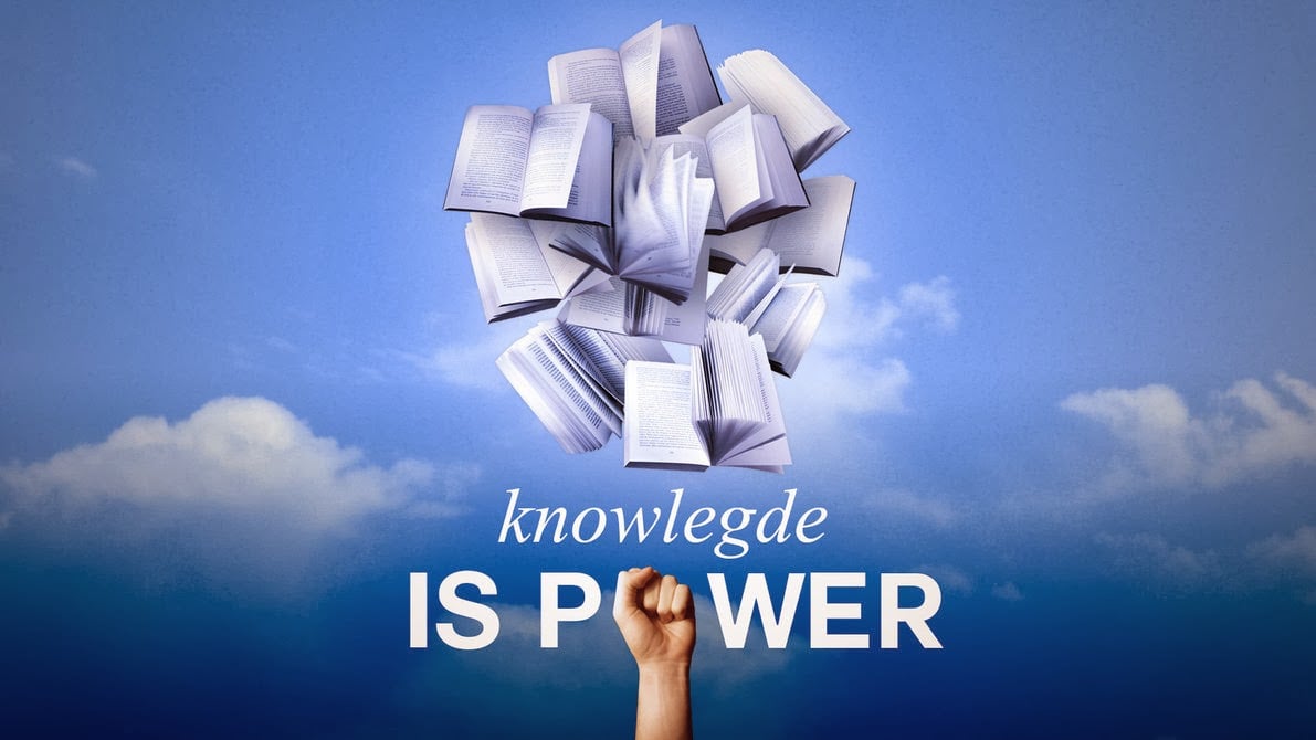 Knowledge: Knowledge Is Power