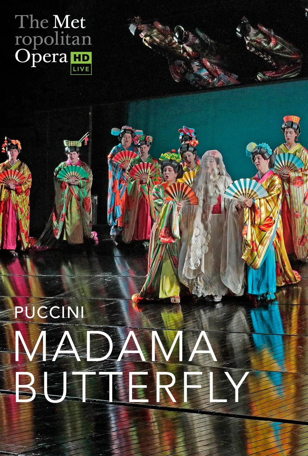 Madama Butterfly, Puccini. The Metropolitan Opera