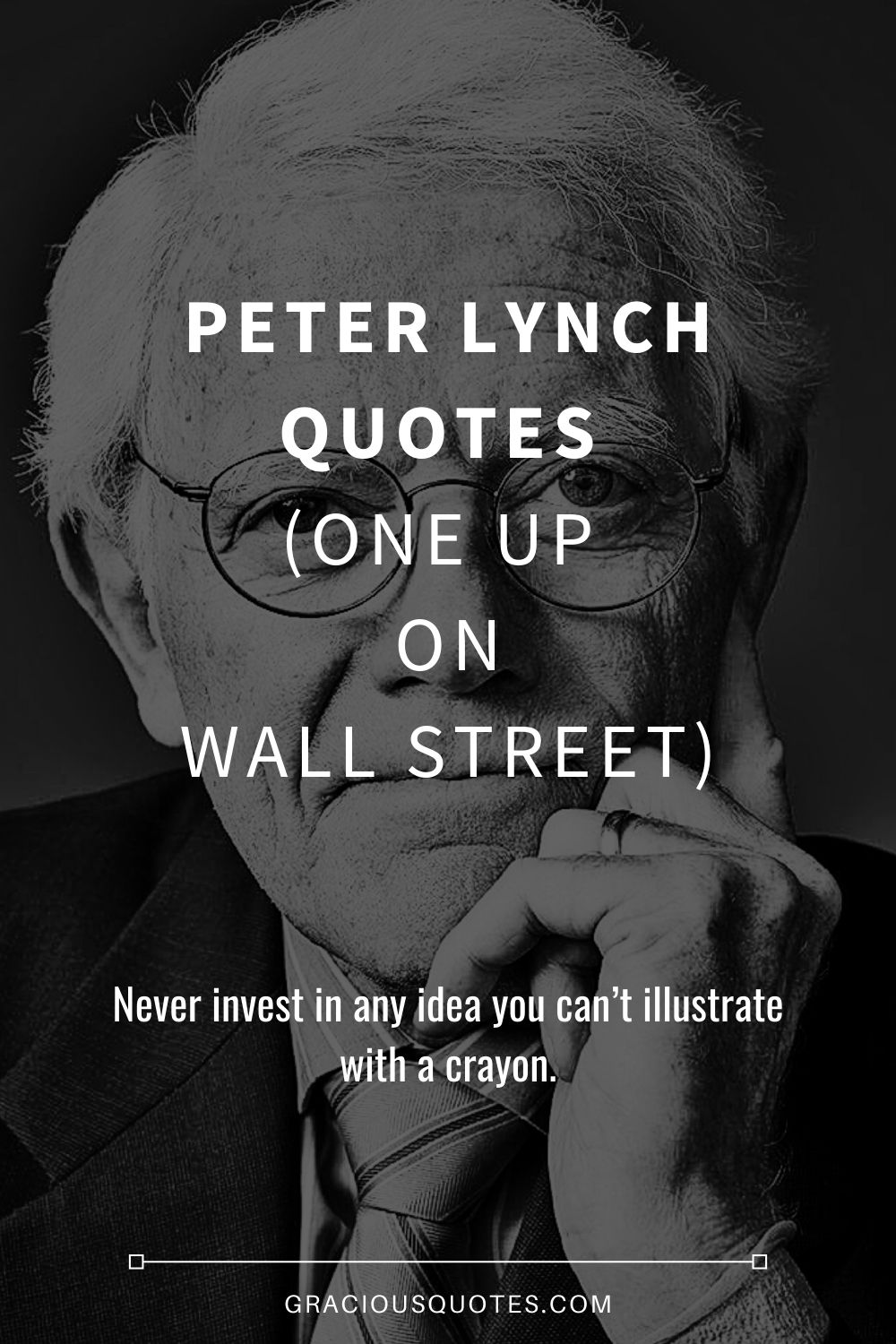 Peter Lynch Quotes (ONE UP ON WALL STREET)