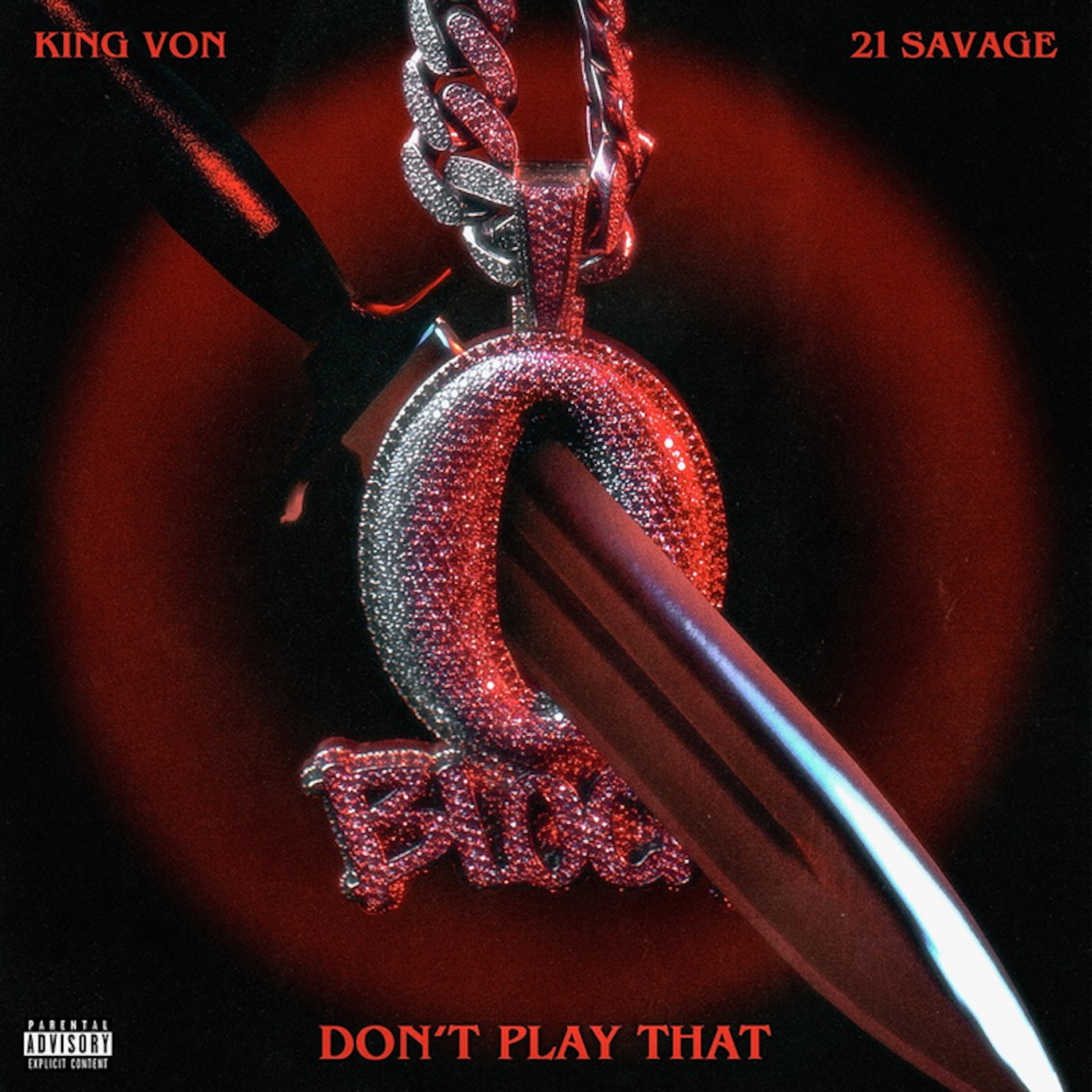 Stream King Von's Posthumous Track “Don't Play That” f/ 21 Savage