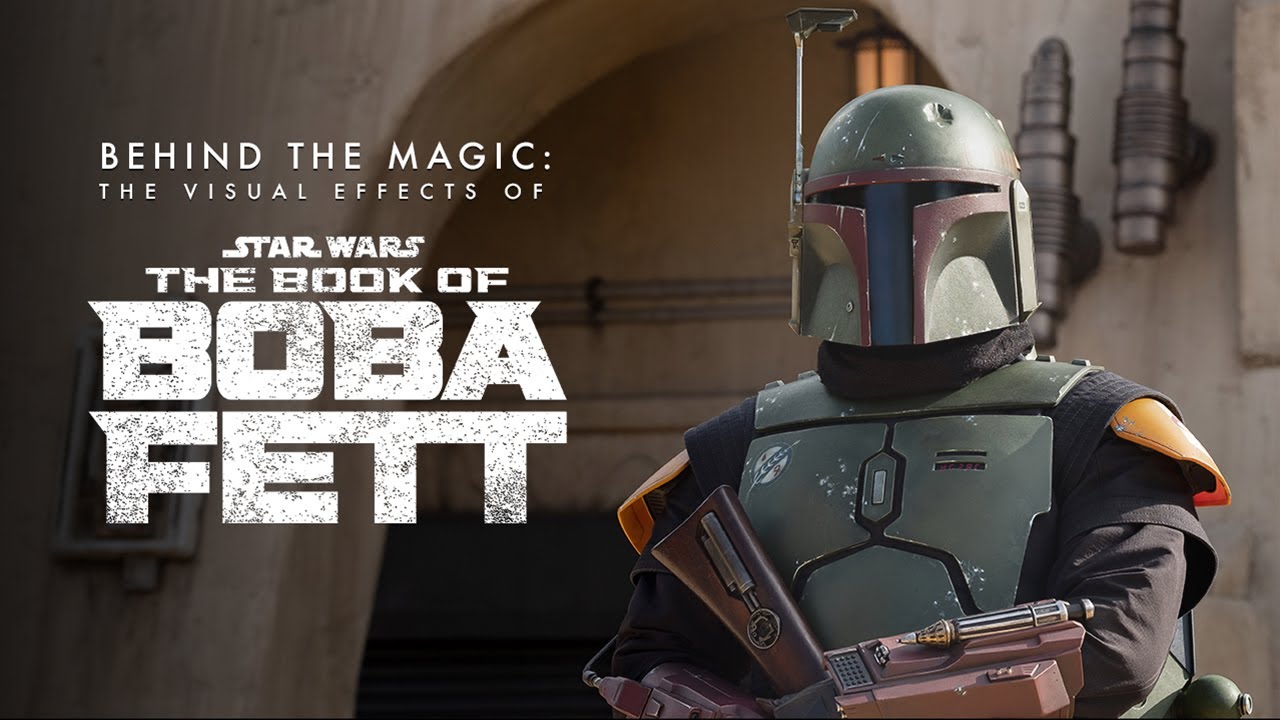 Behind the Magic: The Visual Effects of The Book of Boba Fett