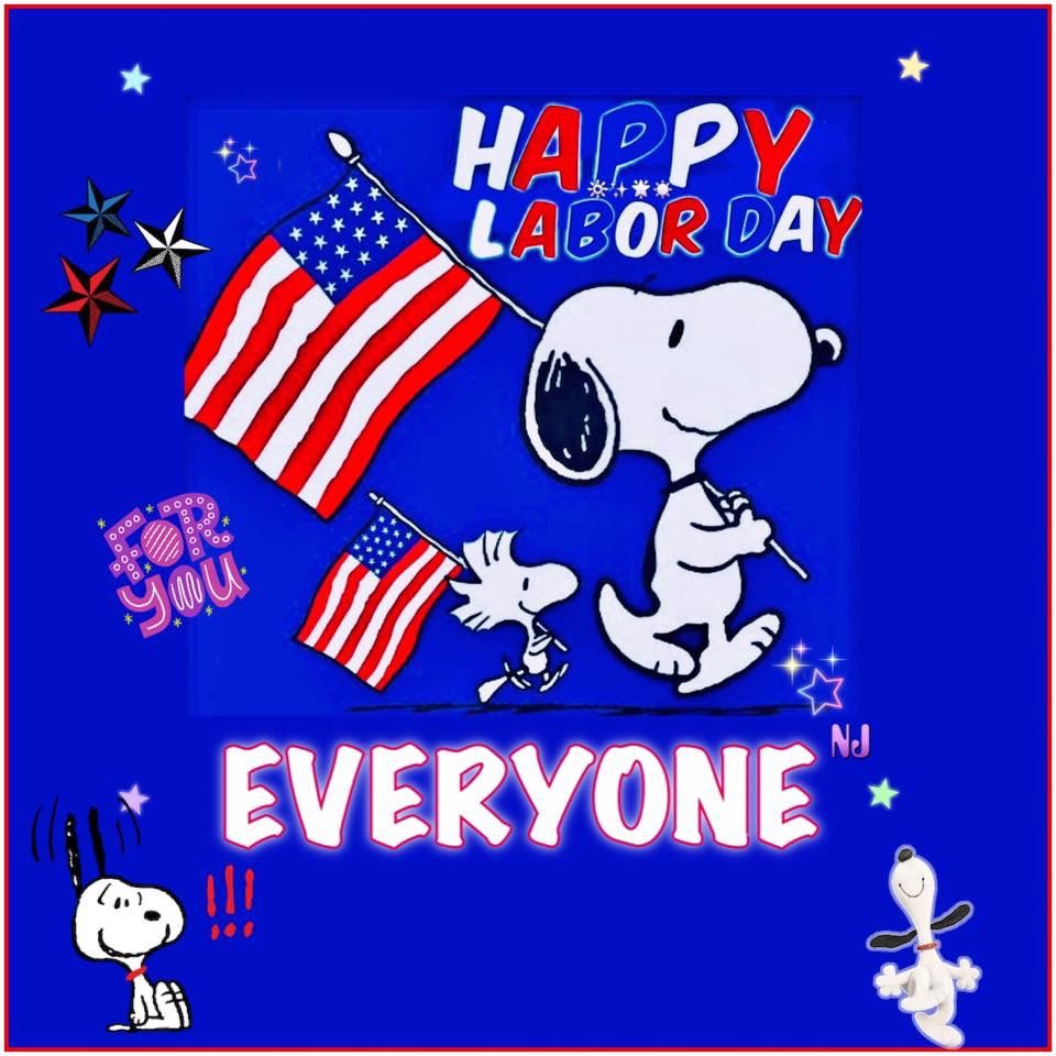 Happy Labor Day. Snoopy, Happy labor day, Winnie