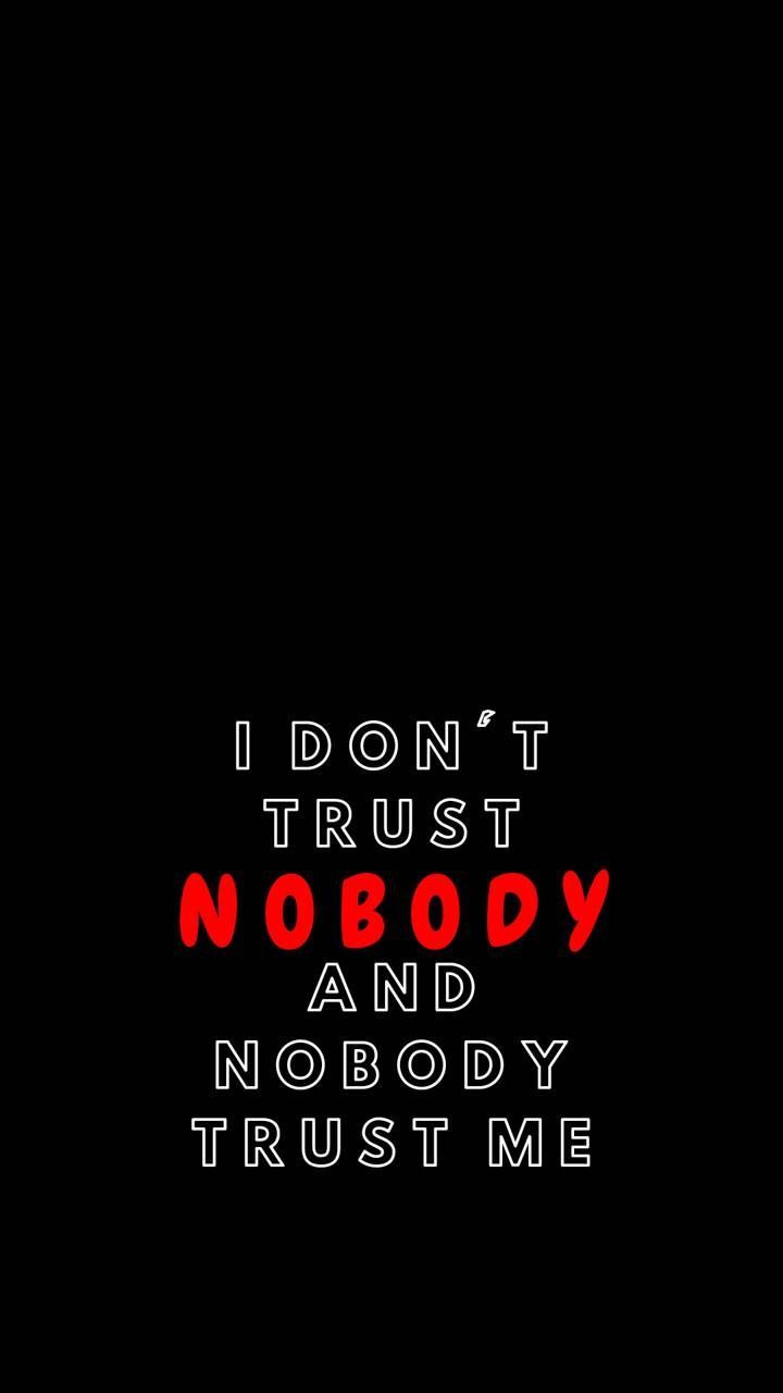 Trust No One Wallpaper