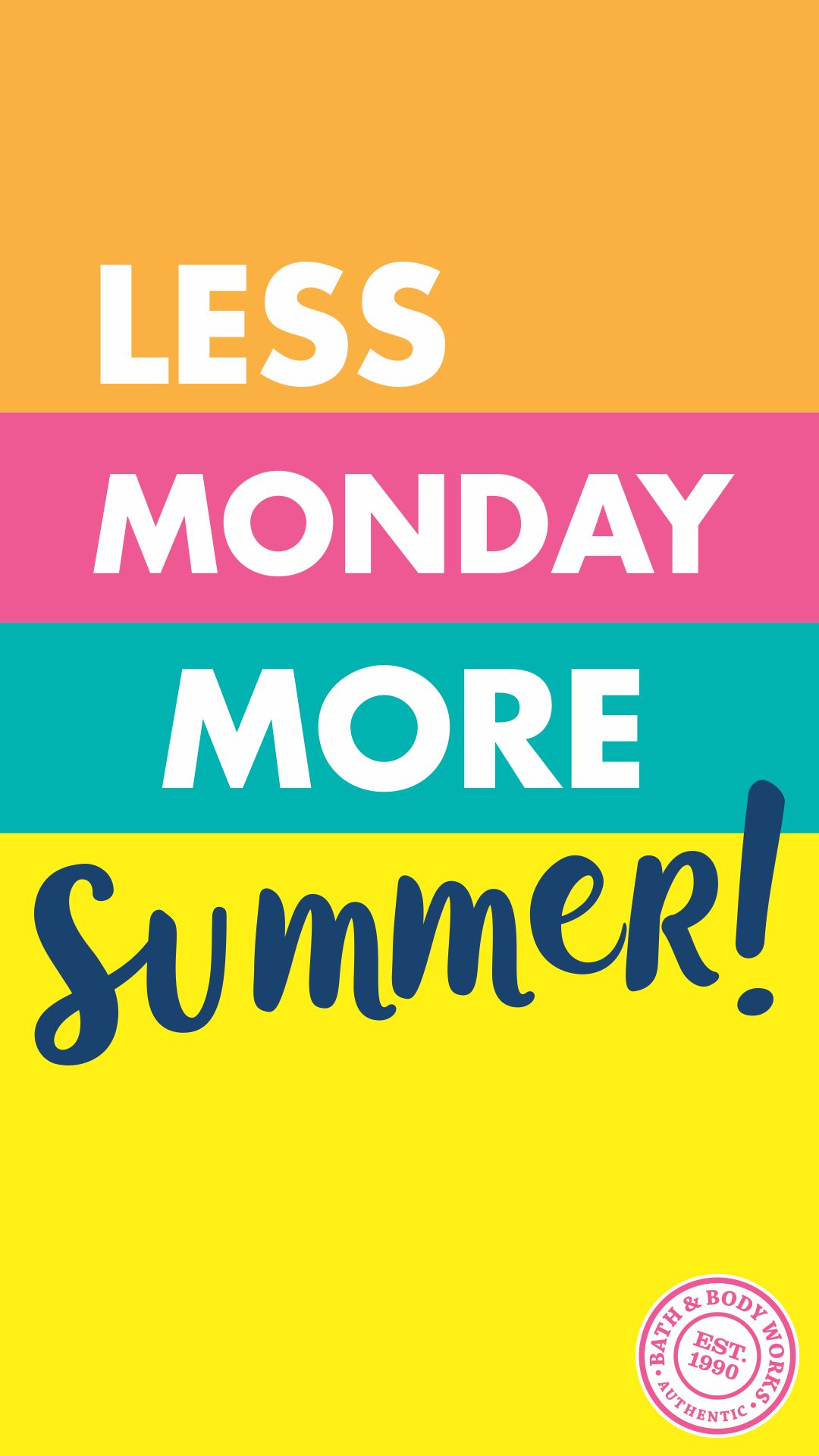 Less Monday, More Summer! Cell Phone Wallpaper. Words wallpaper, iPhone wallpaper quotes bible, Friends quotes