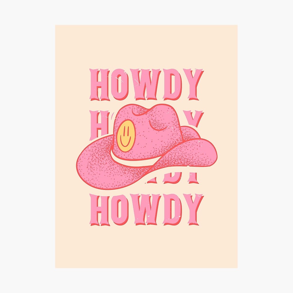 HOWDY HOWDY HOWDY YALL. White Background Poster