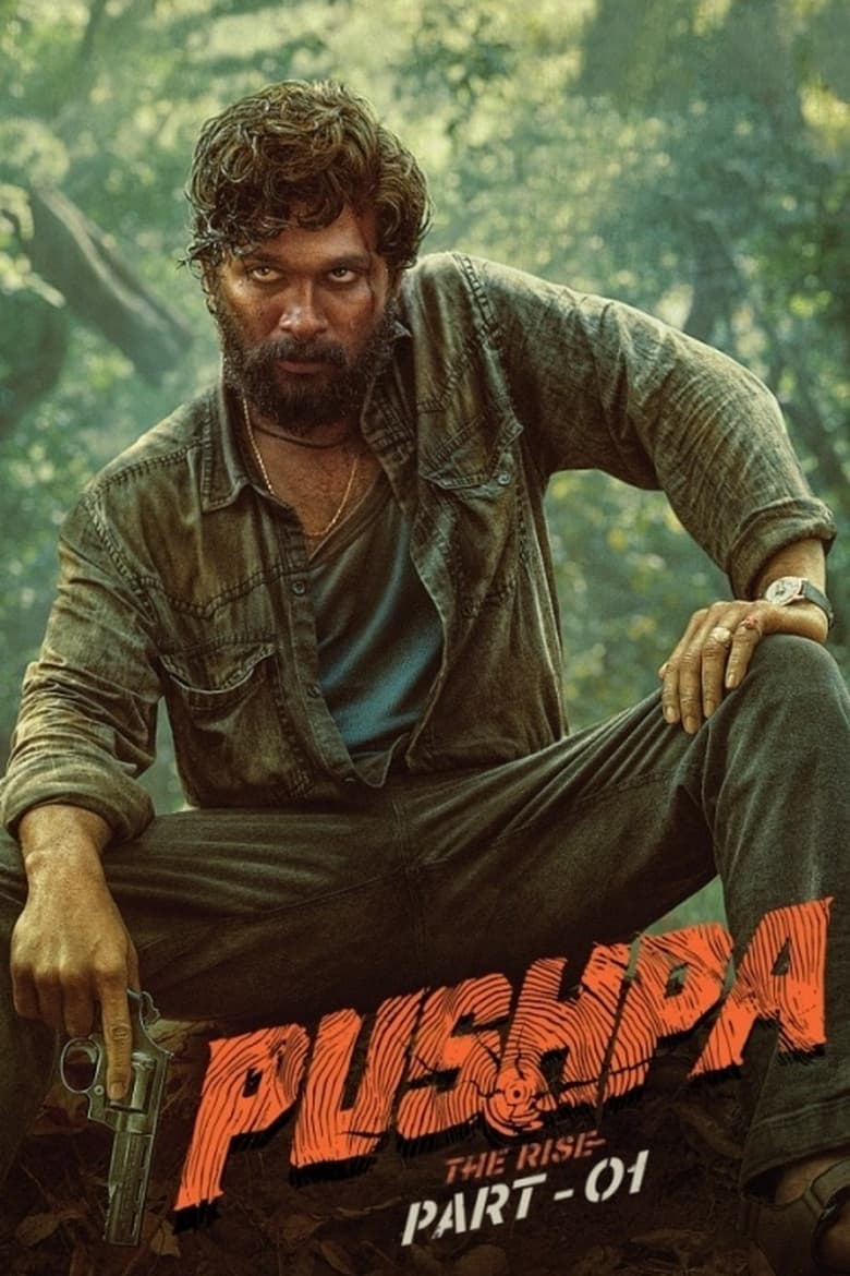 Pushpa: The Rise 1 Movie