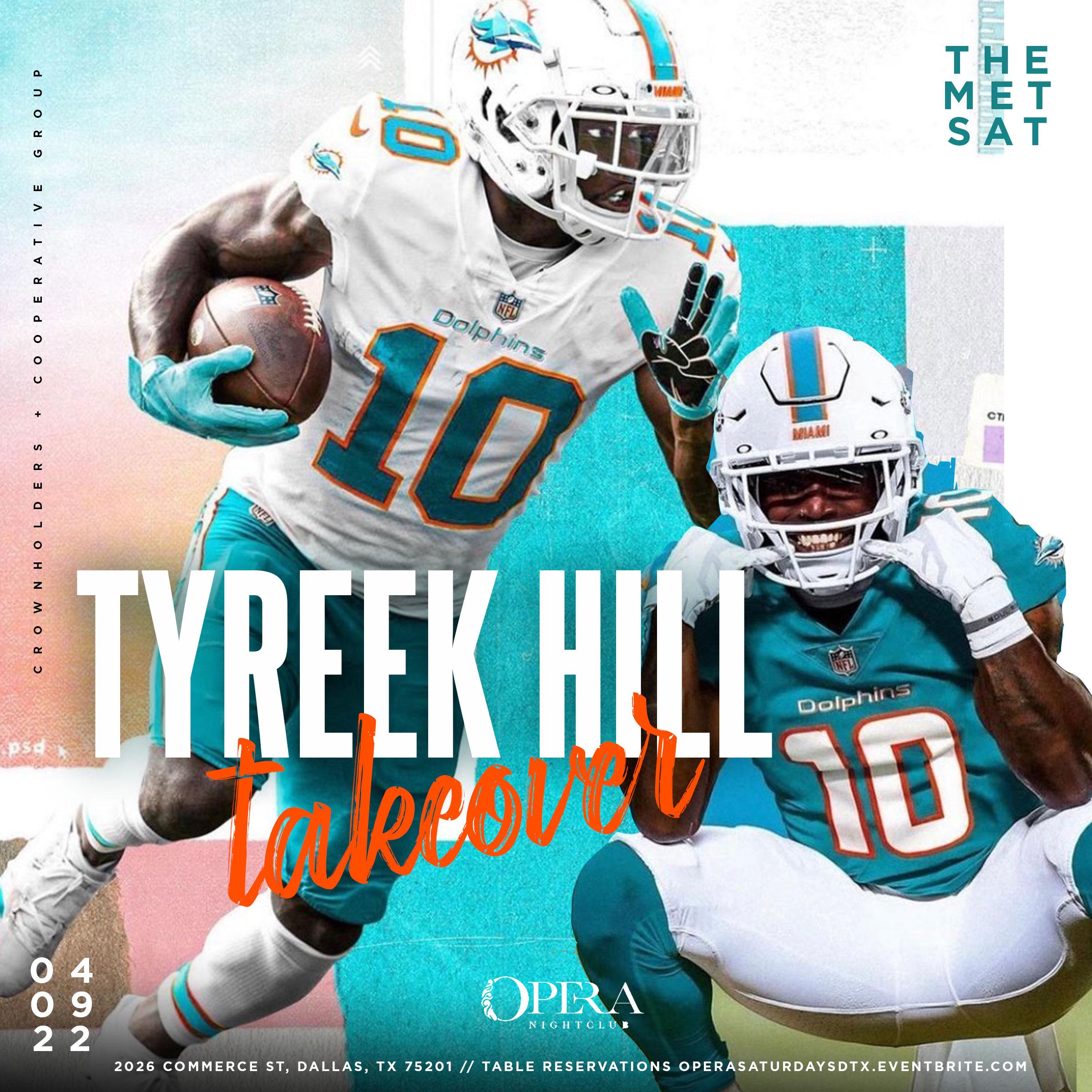 NFL SuperStar Tyreek Hill Host Met Saturdays at Opera This Saturday at Opera Supper Club, Apr 9 2022