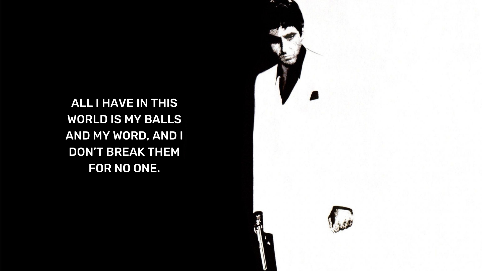 Wallpaper. Movie Quotes. Scarface. Quotes. Wisdom. Movies. Tony Montana. Scarface quotes, Real quotes, Movie quotes