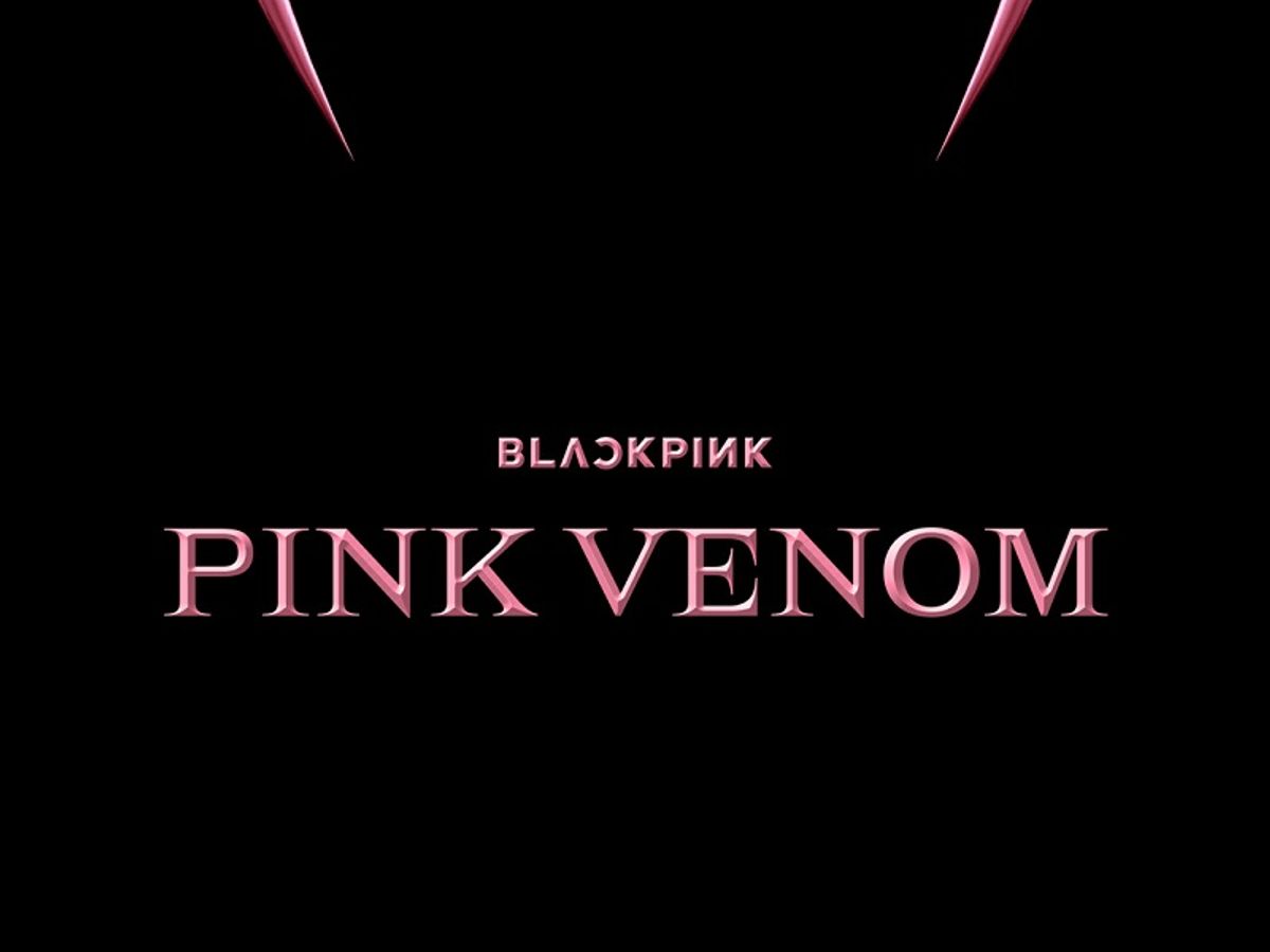 BLACKPINK announces release date of 'Born Pink' song 'Pink Venom'