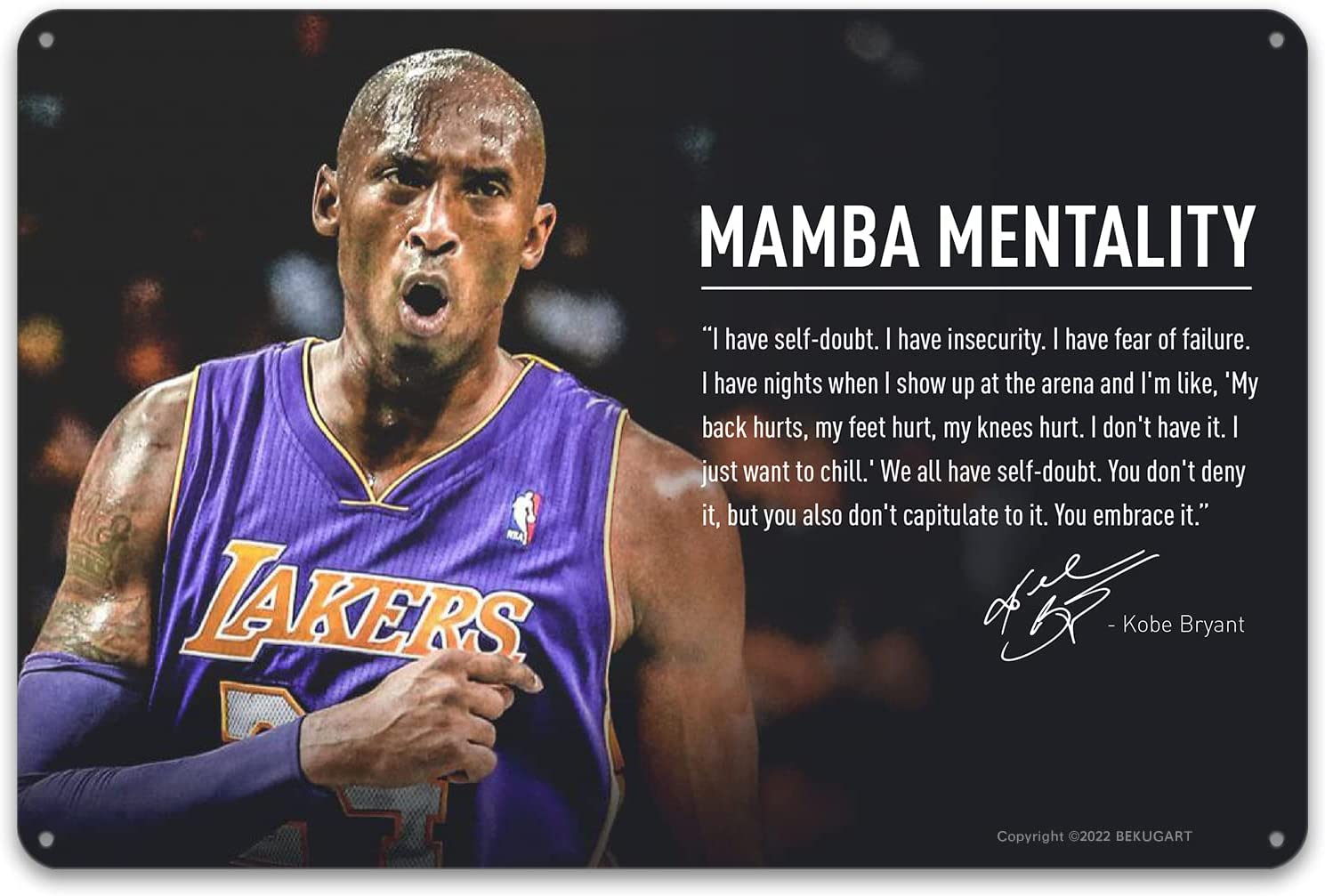 Kobe Bryant Quotes The MAMBA MENTALITY. Motivational Basketball Metal Sign Print Poster. Kobe Wall Art For Home Office Locker Room Gym Décor. Perfect Wall Art To Inspire Perseverance