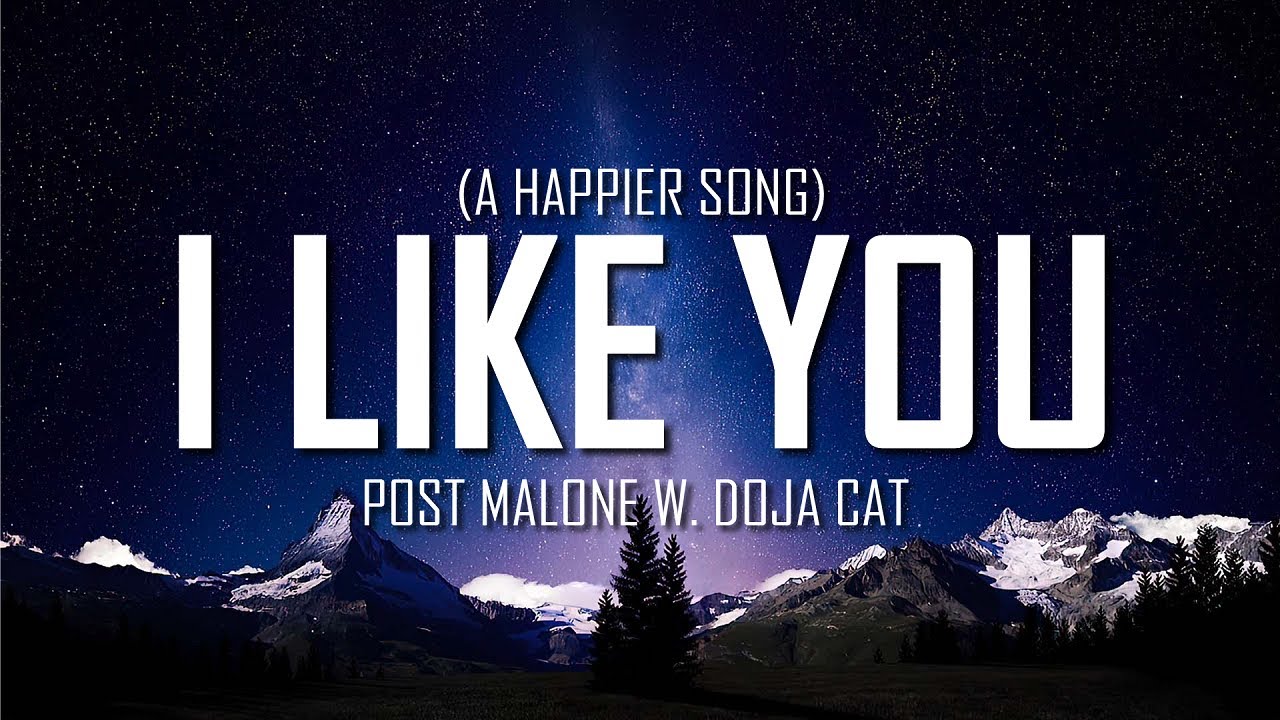 Post Malone Like You (A Happier Song) w. Doja Cat (Lyrics). Just Flexin'