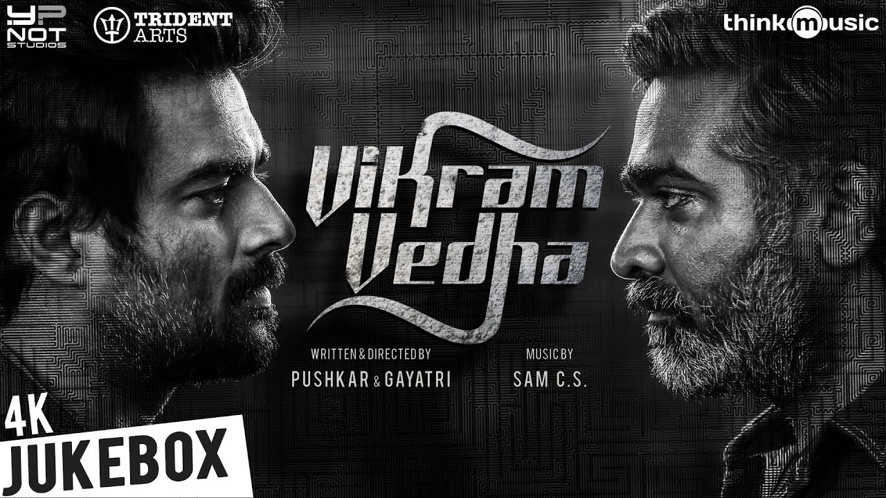 Vikram Vedha Official Full Songs. R.Madhavan, Vijay Sethupathi. Sam C.S. Pushkar & Gayatri