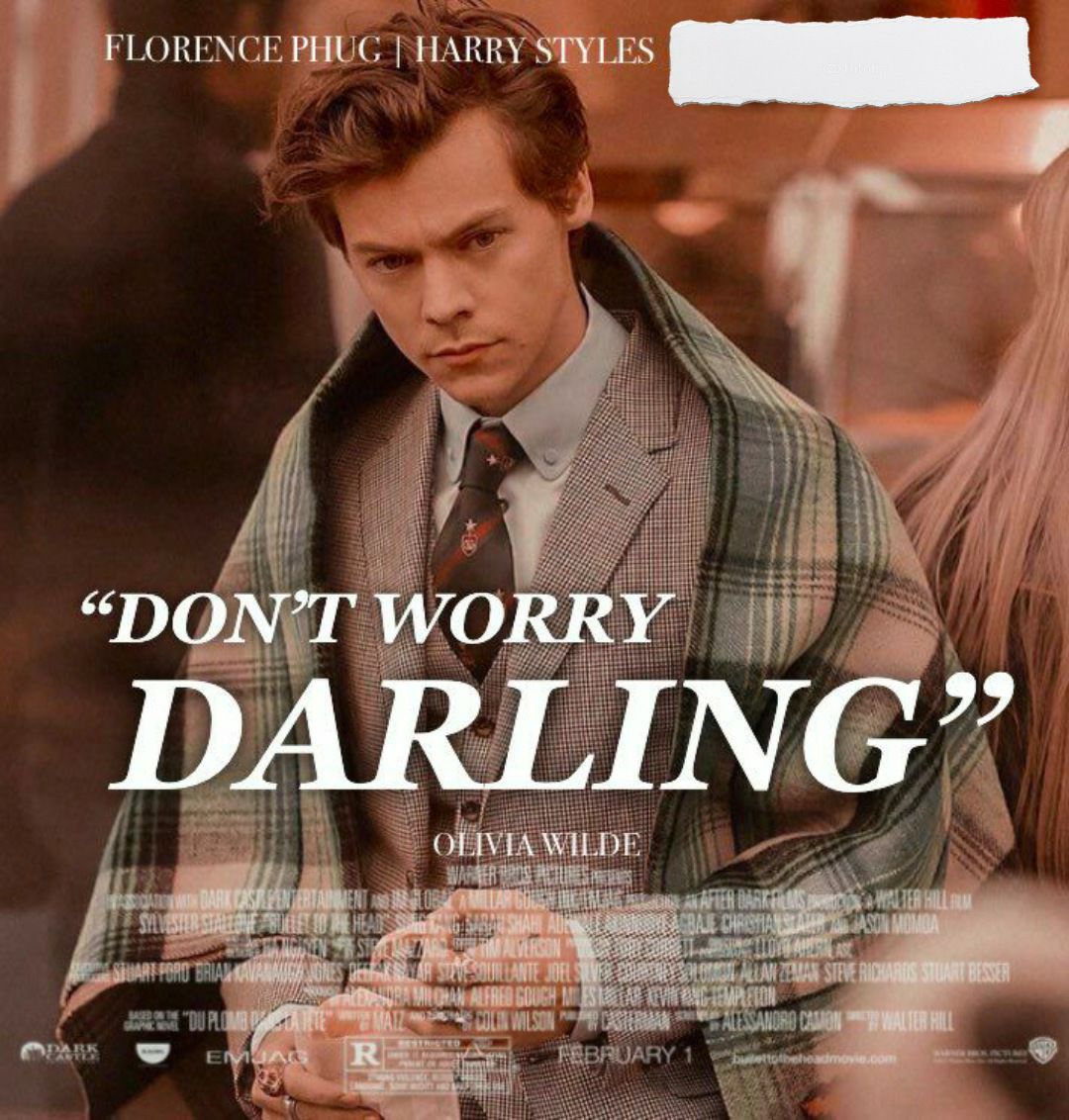 Don't worry Darling. Harry styles songs, Harry styles photo, Darling movie