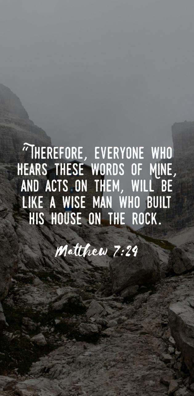 Matthew 7:24 wallpaper